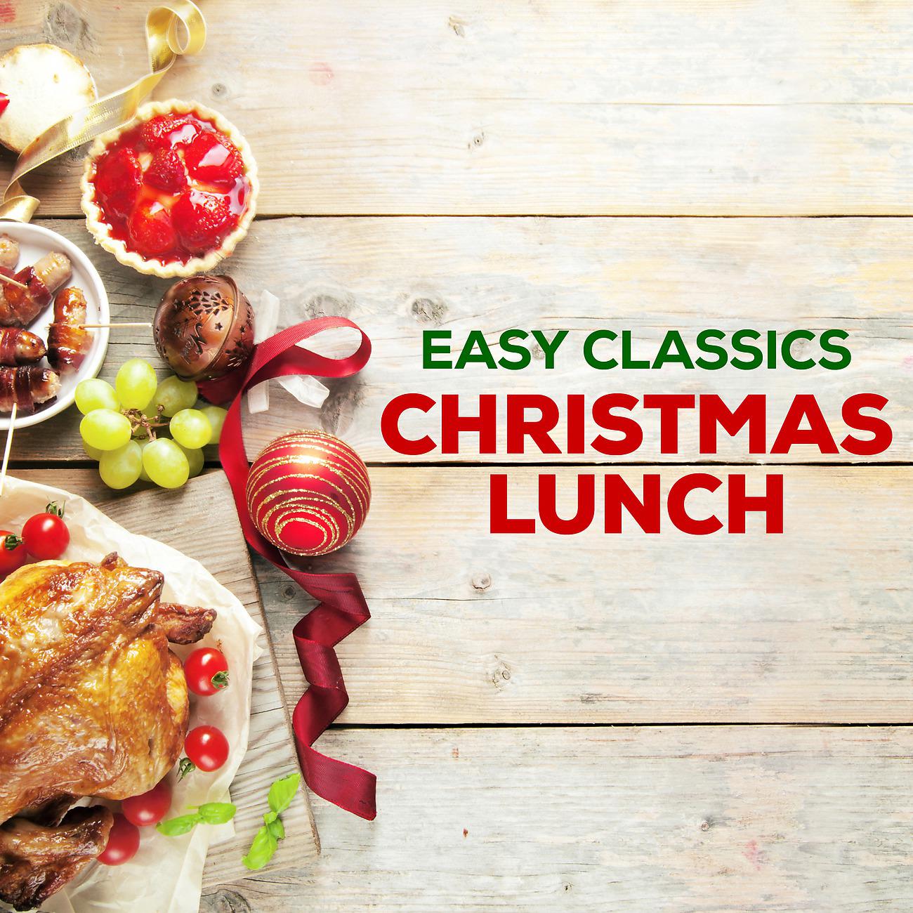 Постер альбома Easy Classics Christmas Lunch