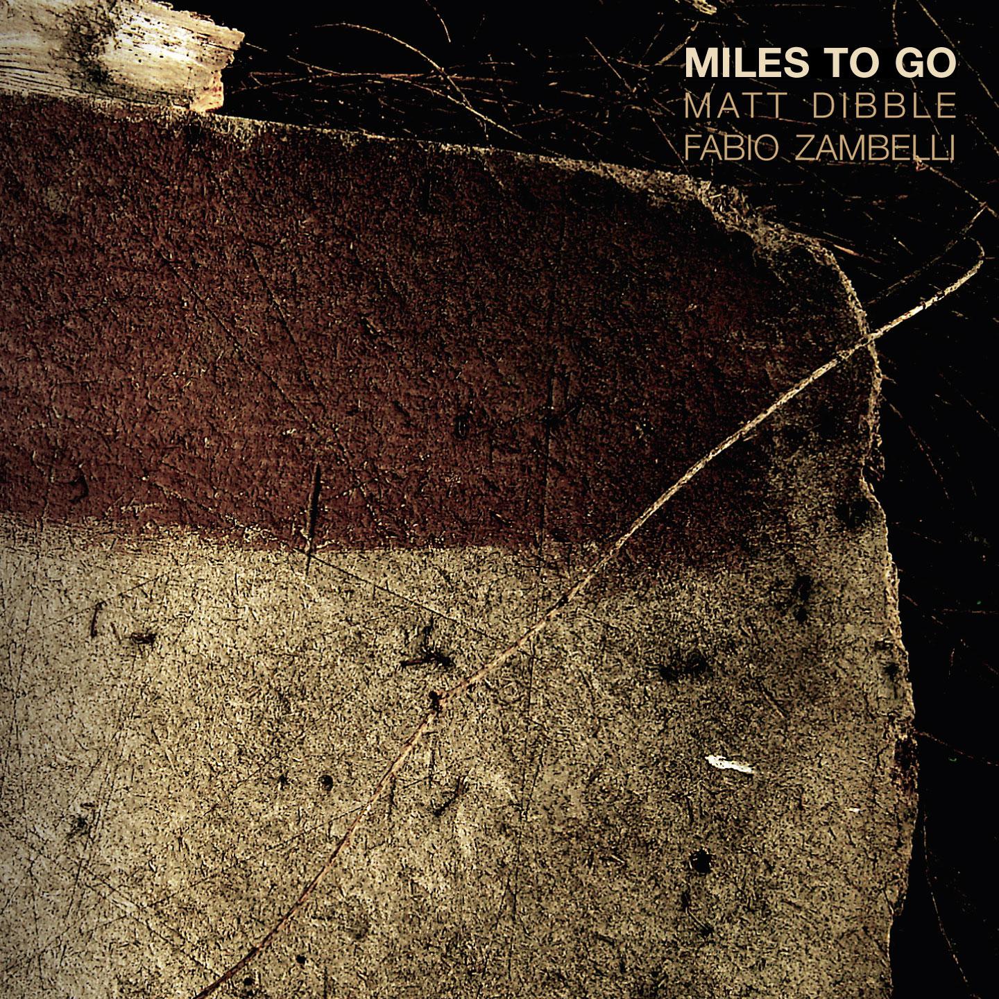 Постер альбома Miles to Go