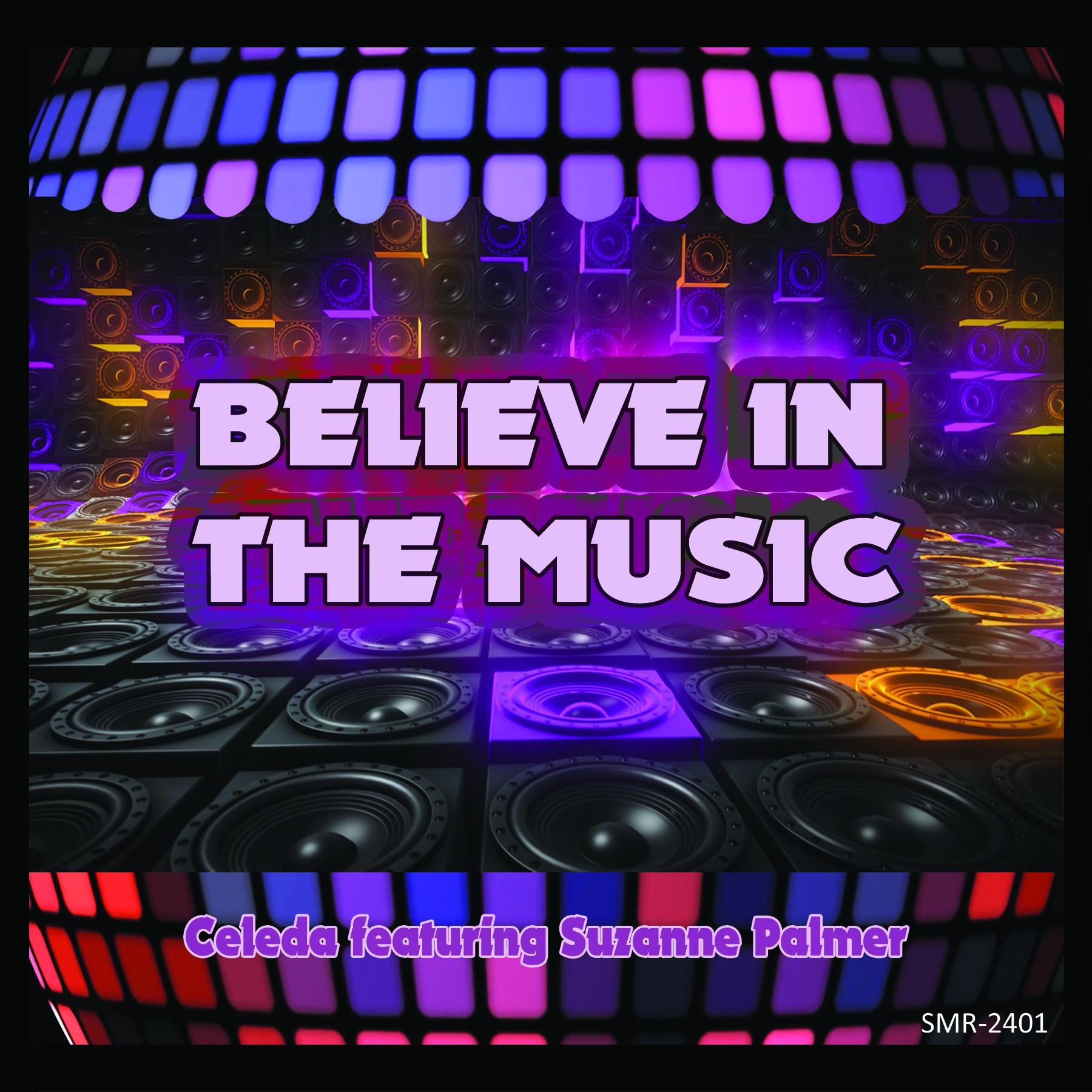 Постер альбома Believe In The Music