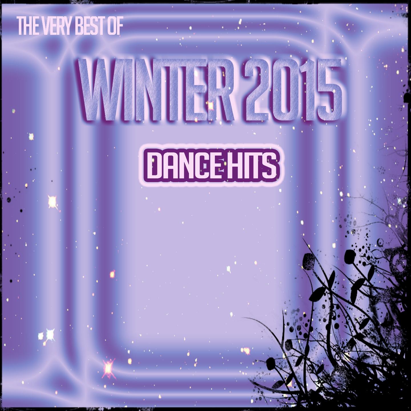 Постер альбома The Very Best of Winter 2015 Dance Hits (100 Songs for Dance Party, Fitness & Workout)