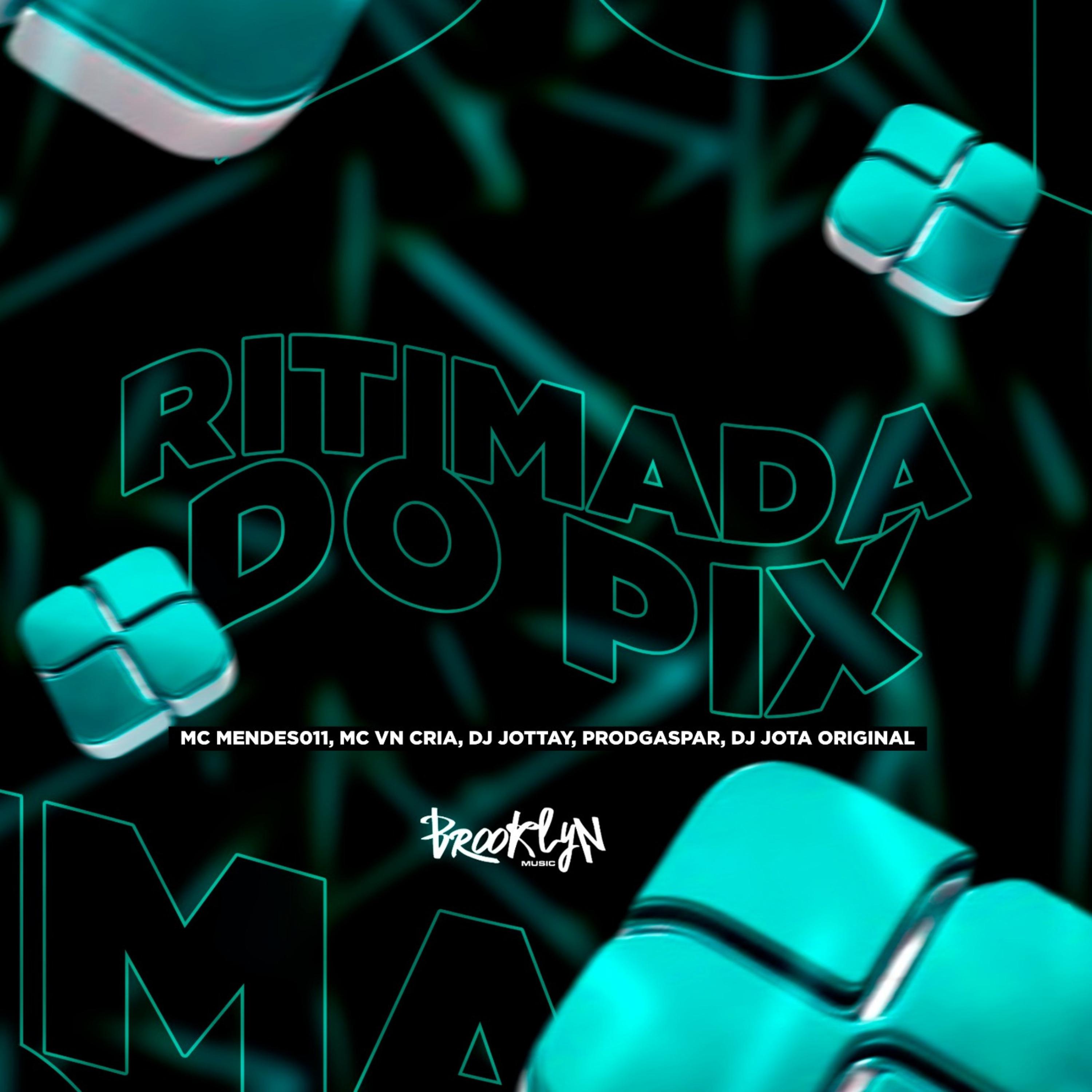 Постер альбома Ritimada do Pix