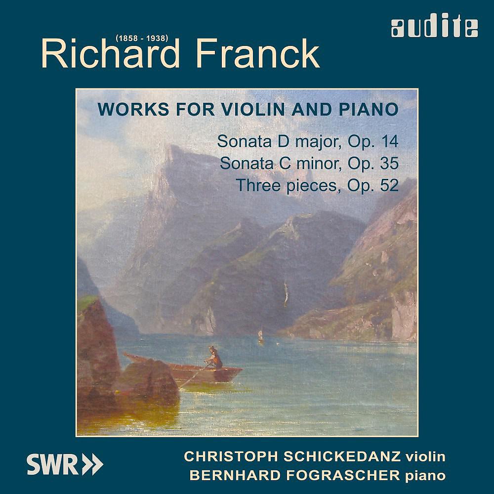 Постер альбома Richard Franck: Violin Sonatas Nos 1 & 2, Three Pieces, Op. 52