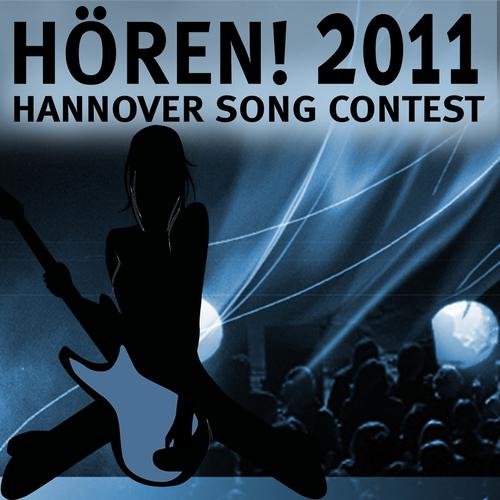 Постер альбома Hören! 2011 Hannover Song Contest