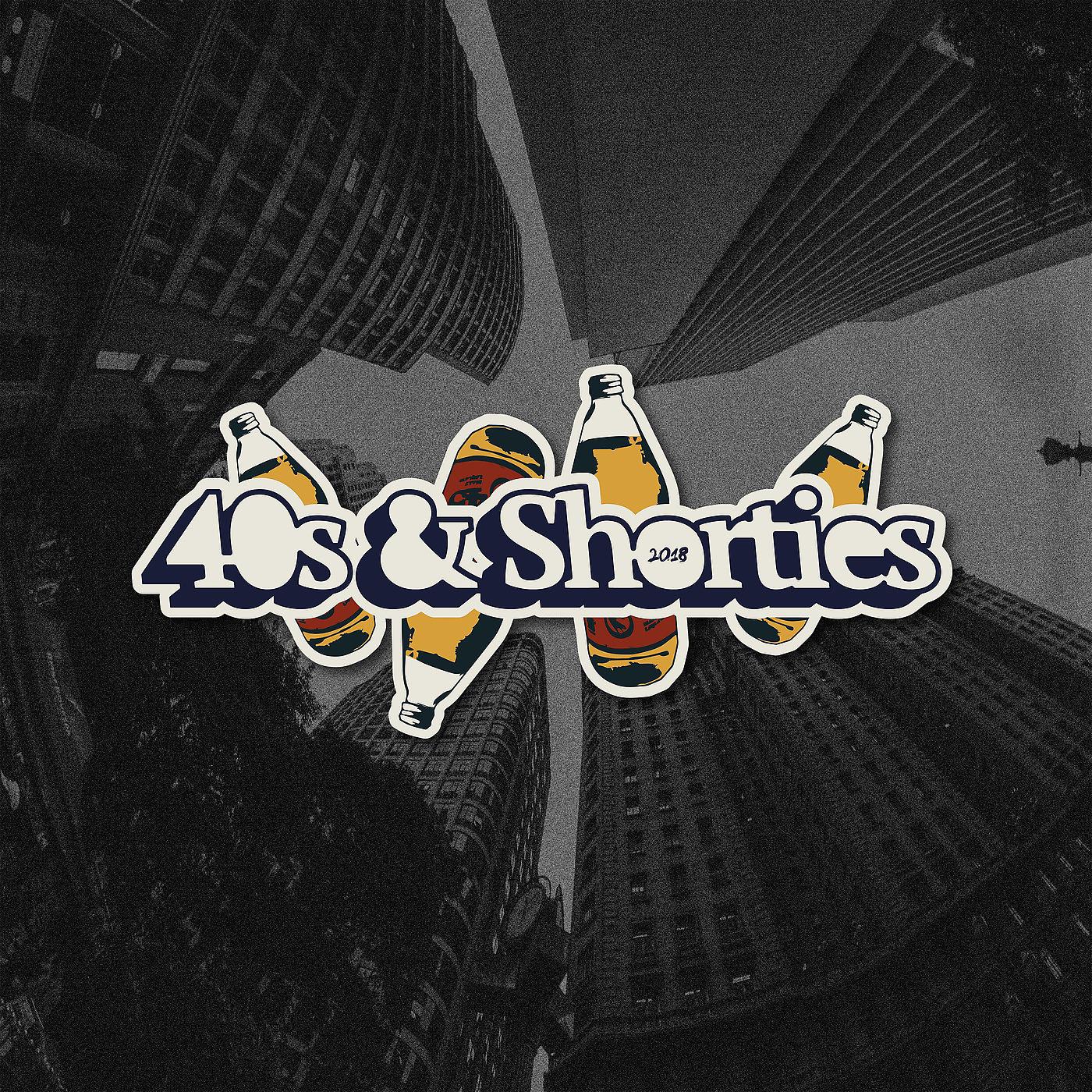 Постер альбома 40s & Shorties 2018