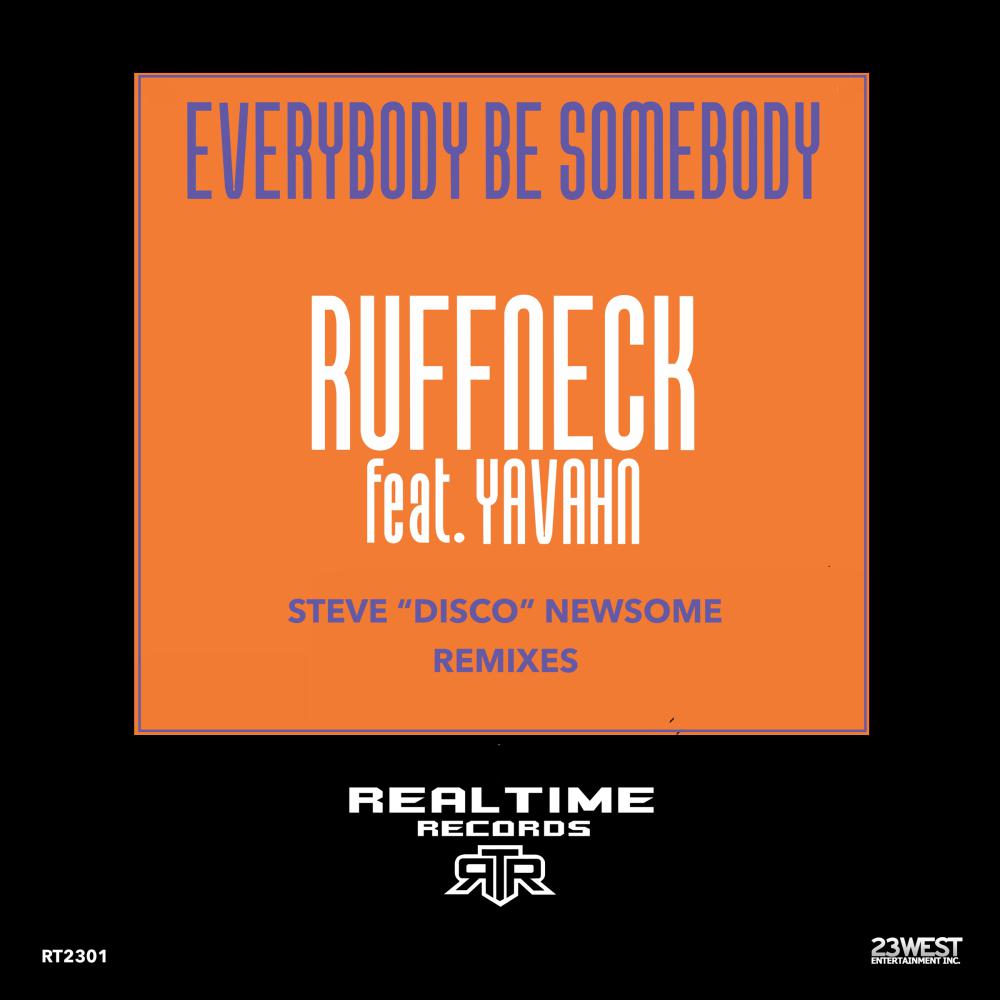 Постер альбома Everybody Be Somebody Steve Disco Newsome Remixes