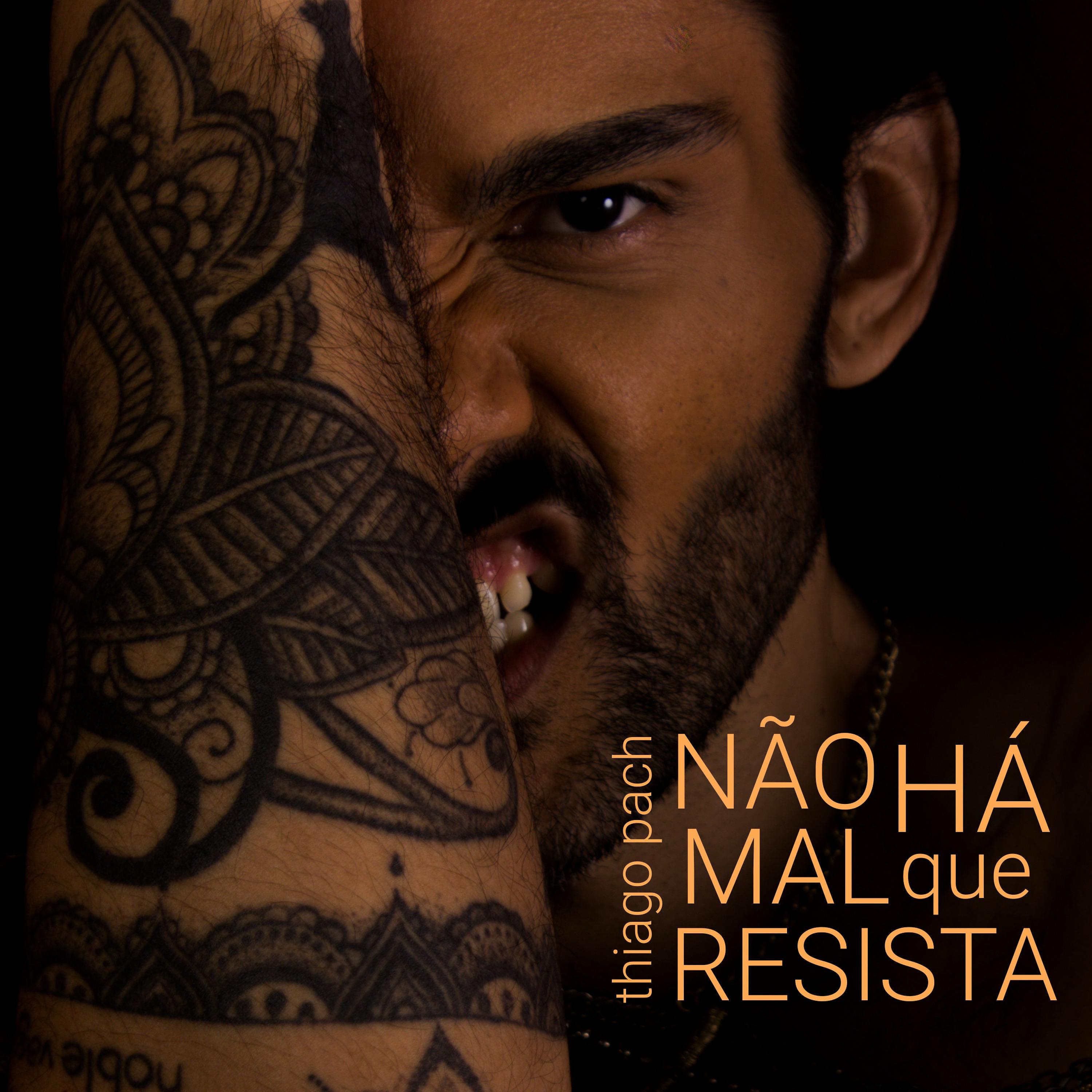 Постер альбома Não Há Mal Que Resista