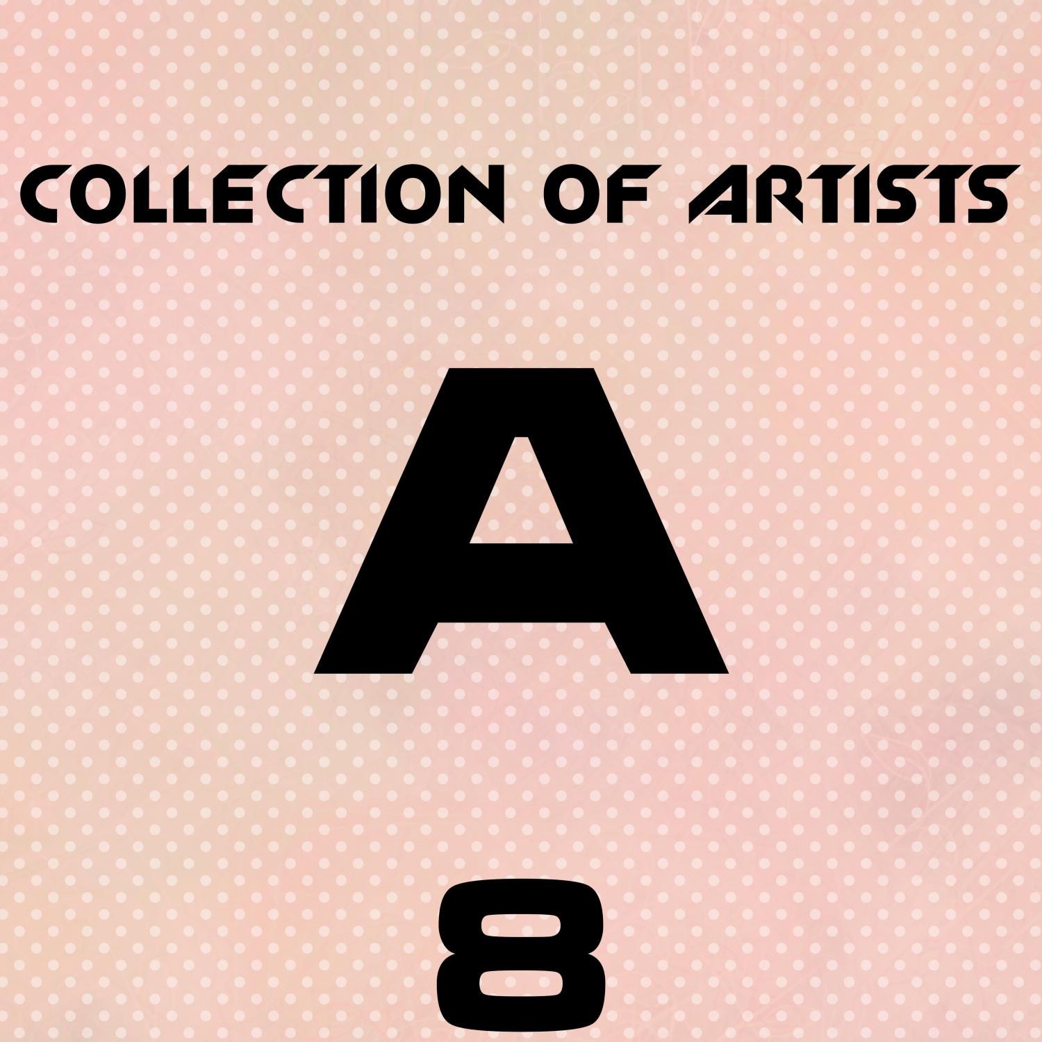 Постер альбома Collection of Artists A, Vol. 8