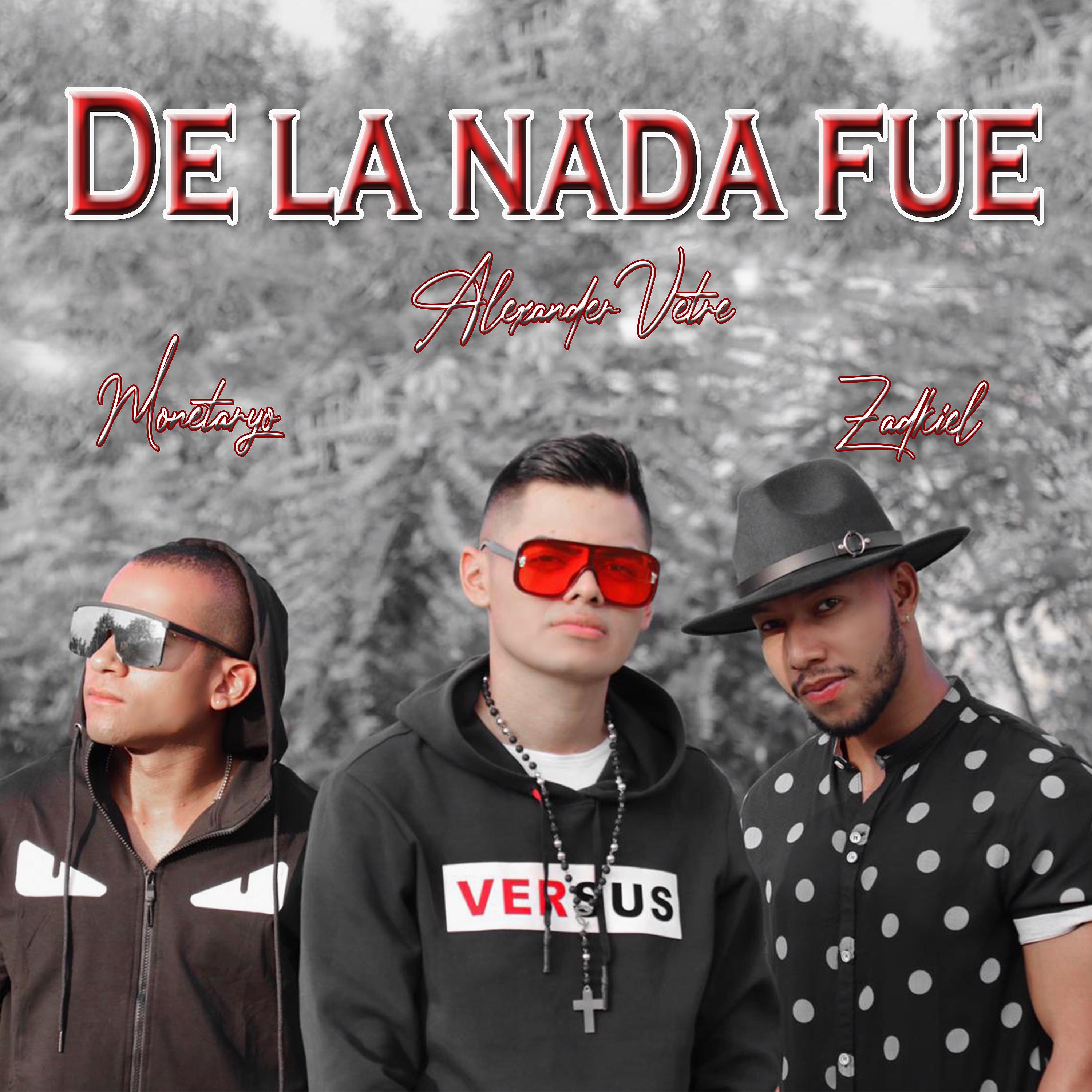 Постер альбома De la Nada Fue