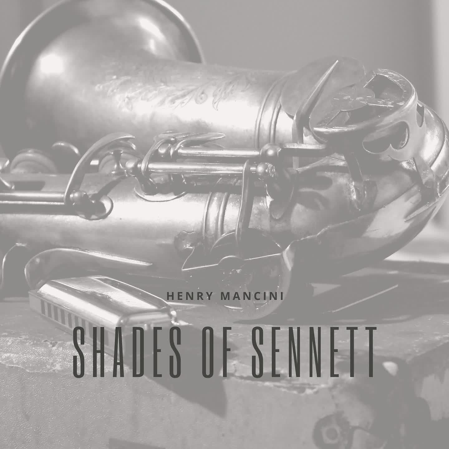 Постер альбома Shades of Sennett