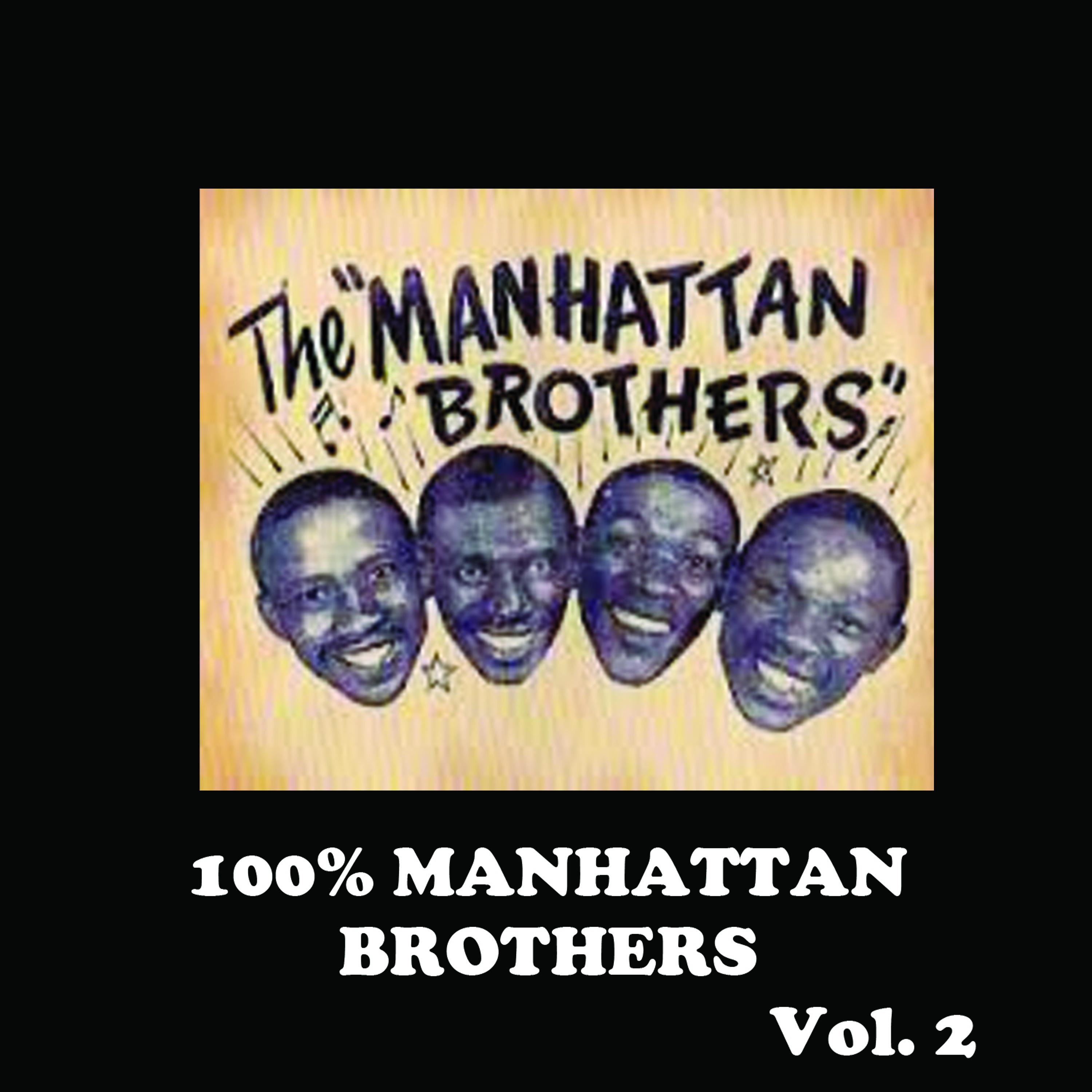 Постер альбома 100% Manhattan Brothers, Vol. 2