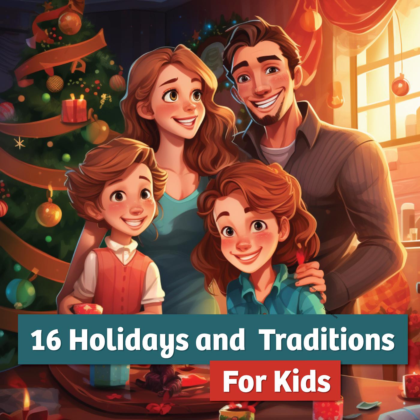 Постер альбома 16 Holidays and Traditions for Kids