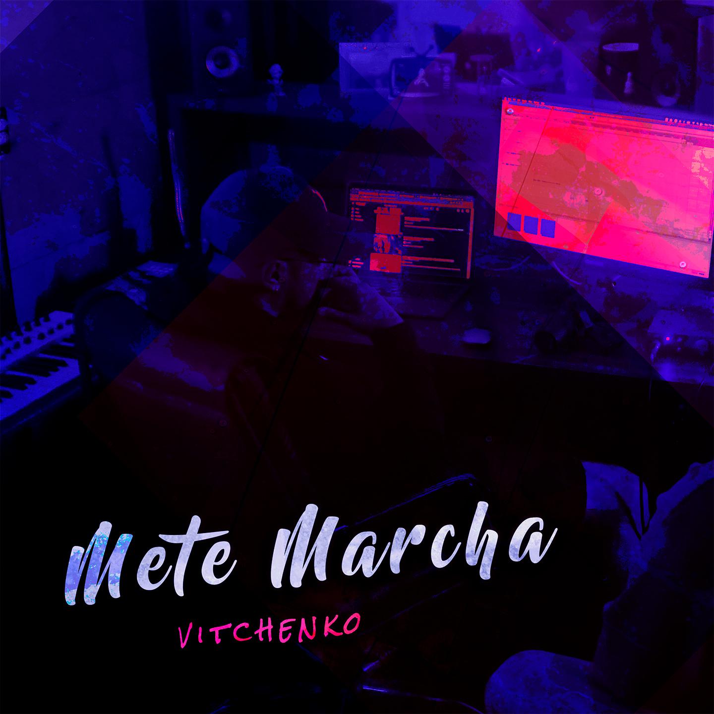 Постер альбома Mete Marcha
