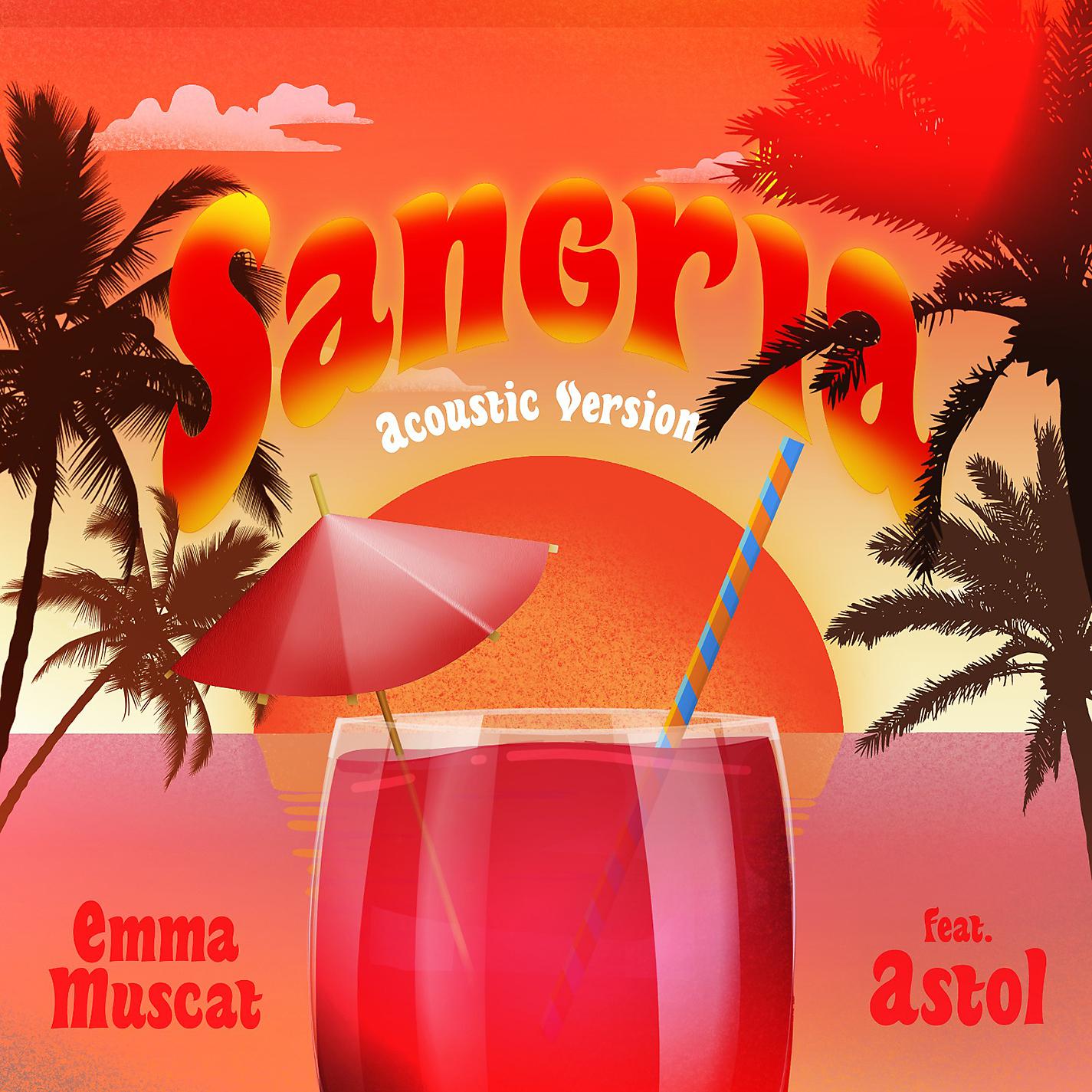 Постер альбома Sangria (feat. Astol) [Acoustic Version]