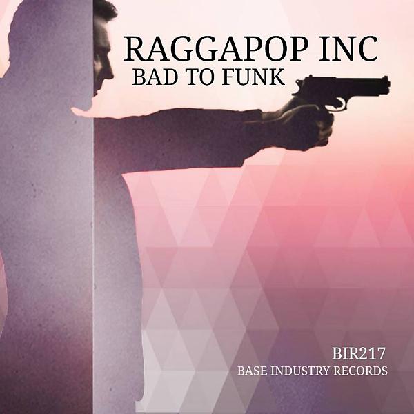 Постер альбома Bad To Funk