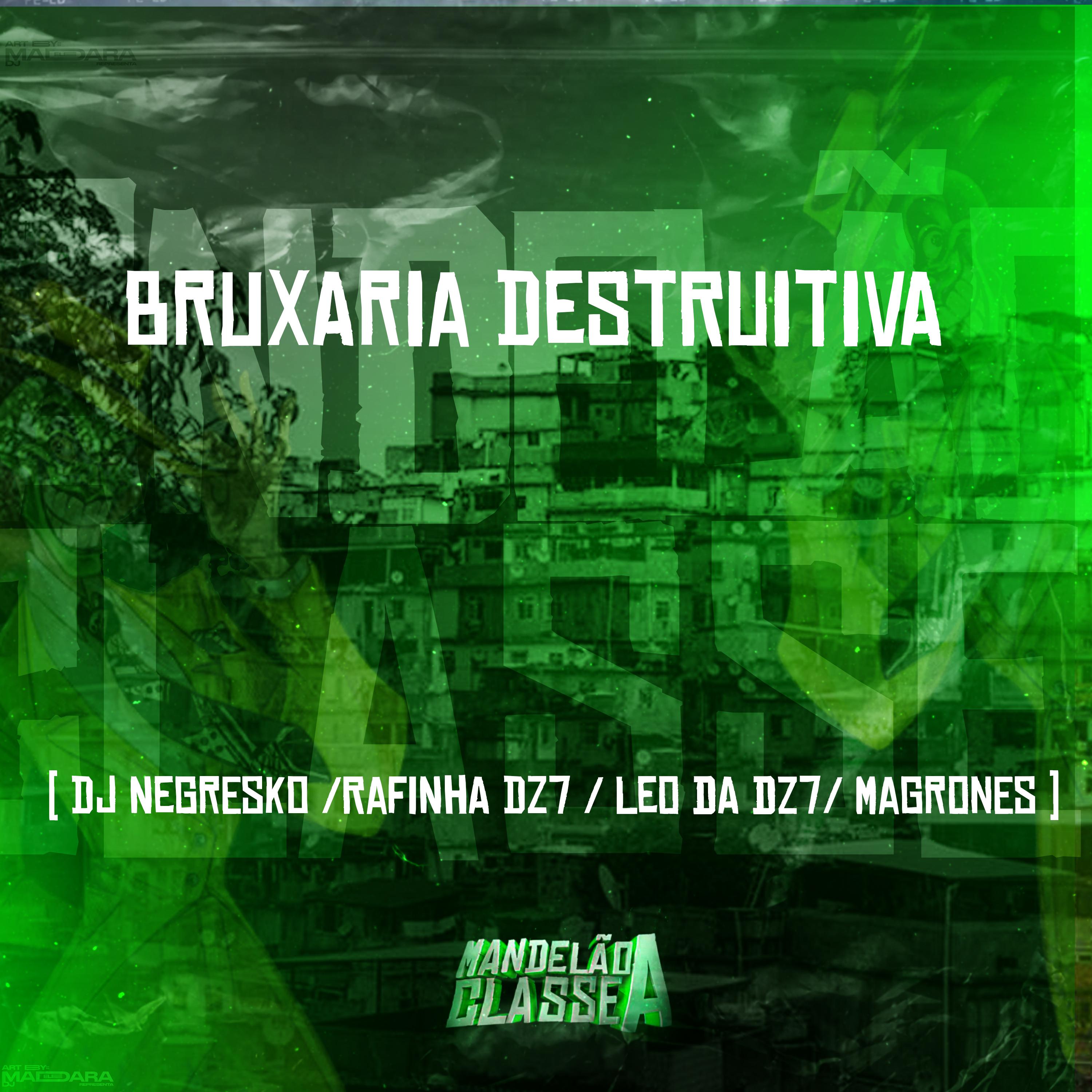 Постер альбома Bruxaria Destruitiva