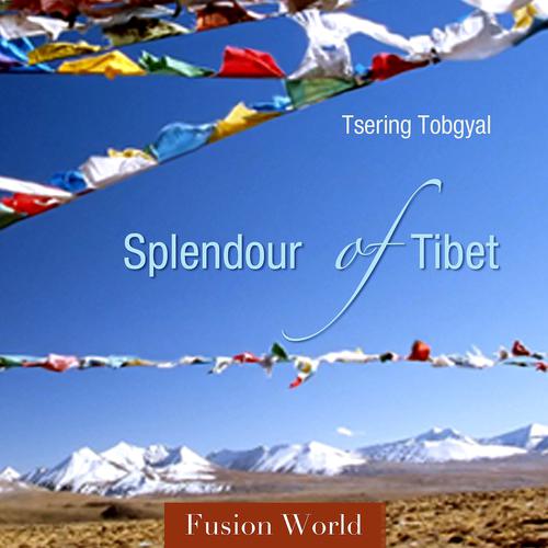 Постер альбома Splendour of Tibet