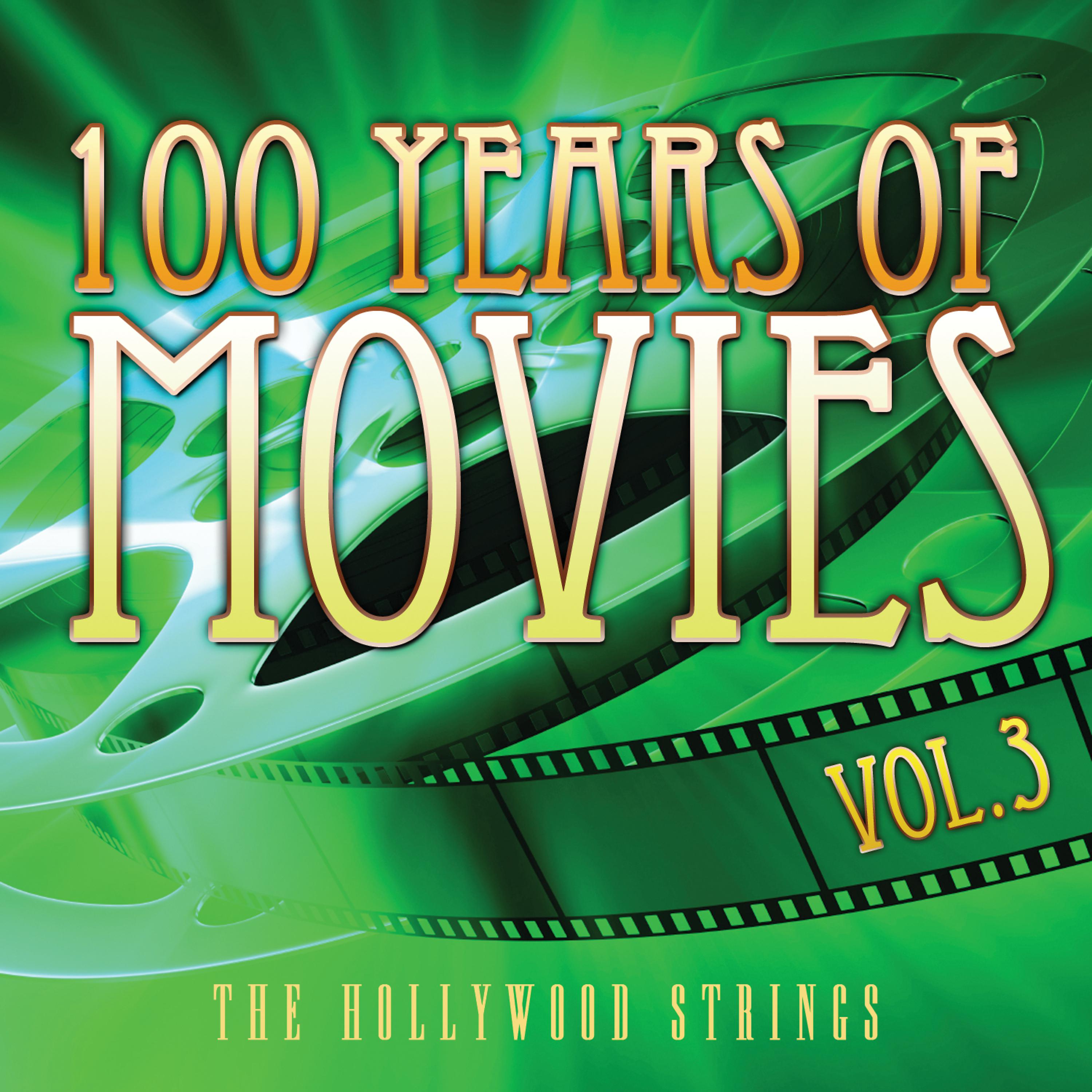 Постер альбома 100 Years Of Movies Vol. 3