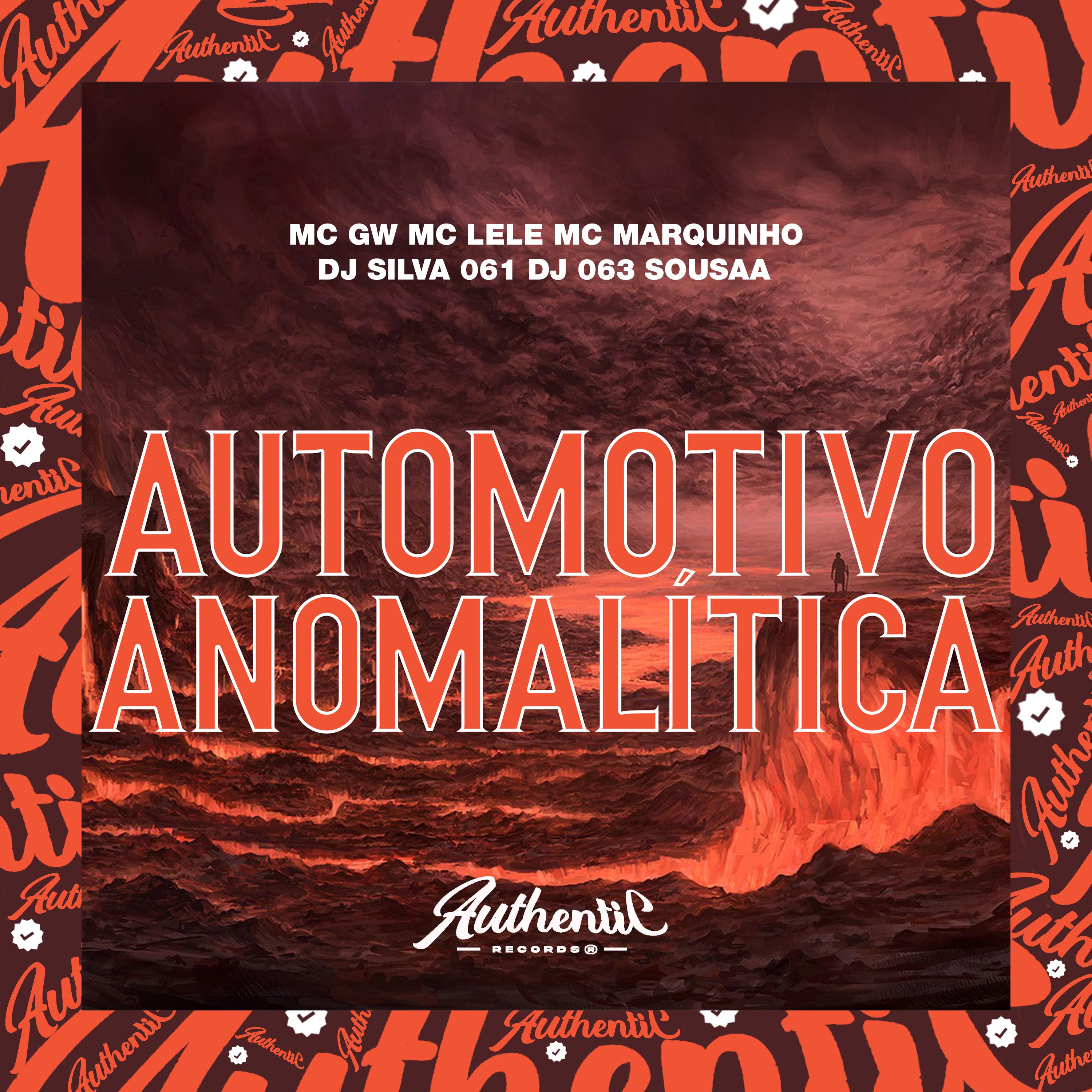 Постер альбома Automotivo Anomalítica