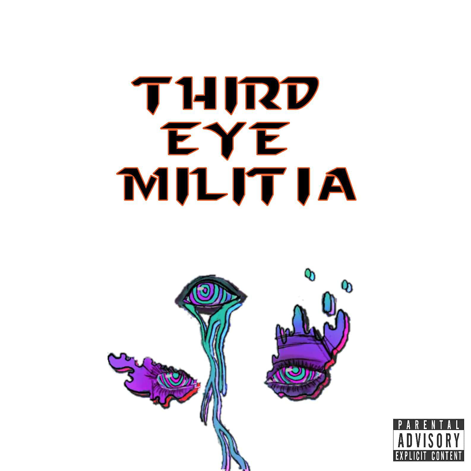 Постер альбома Third Eye Militia (feat. Cj TopOff)