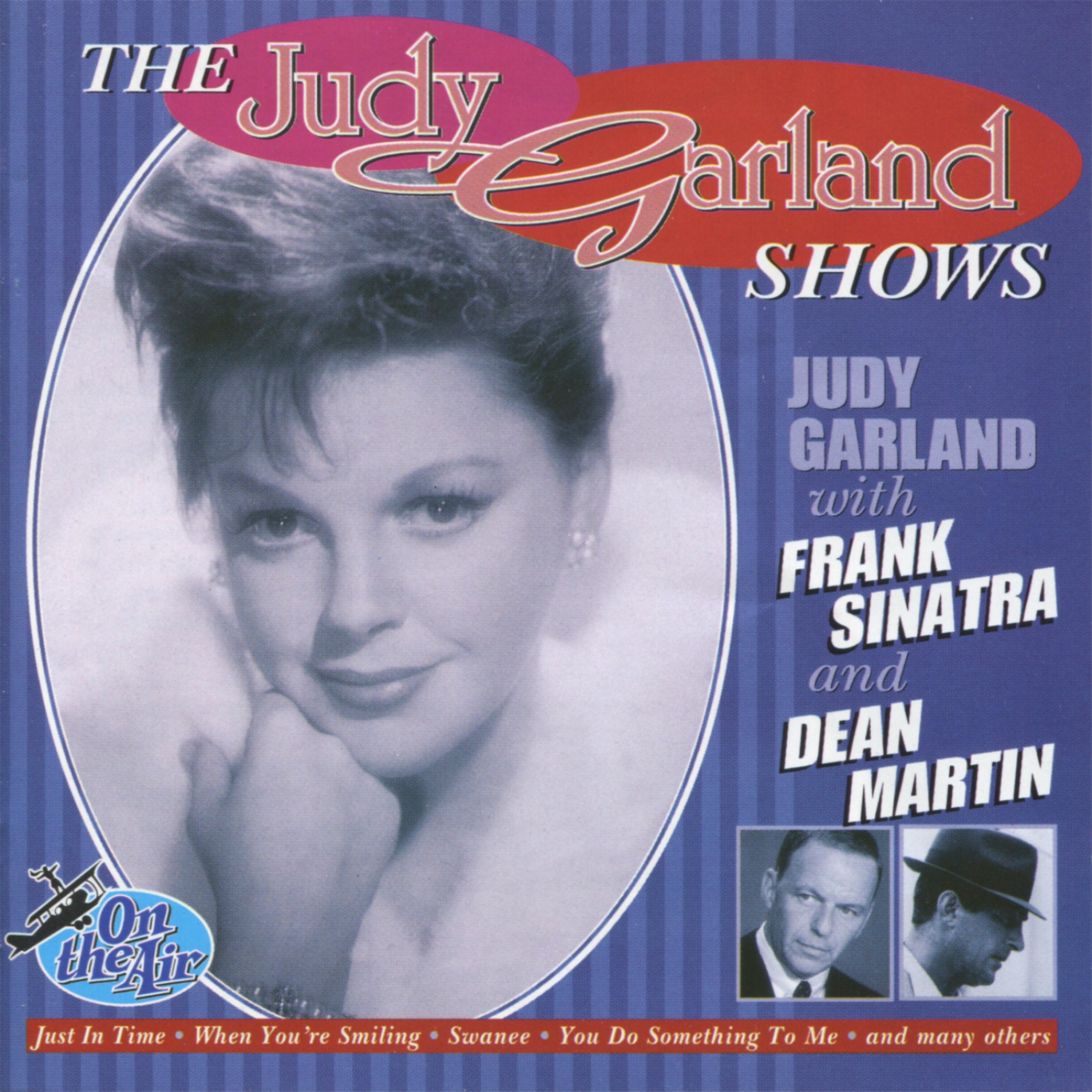Постер альбома The Judy Garland Shows