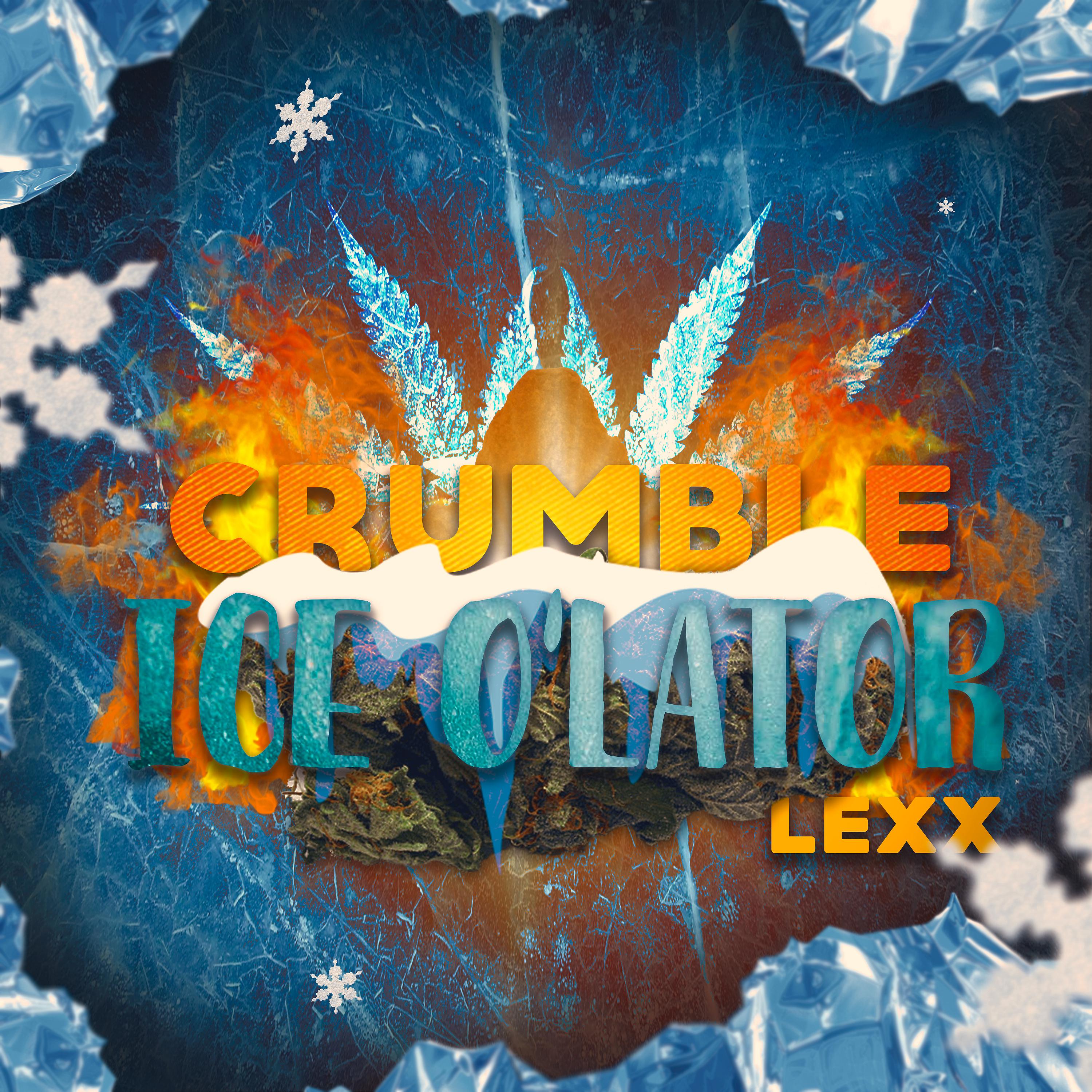 Постер альбома Crumble Ice O’lator