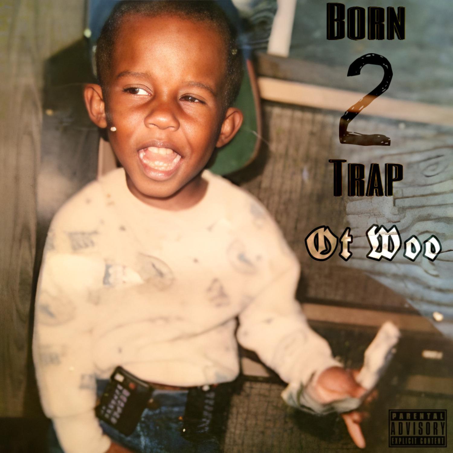 Постер альбома born 2 trap