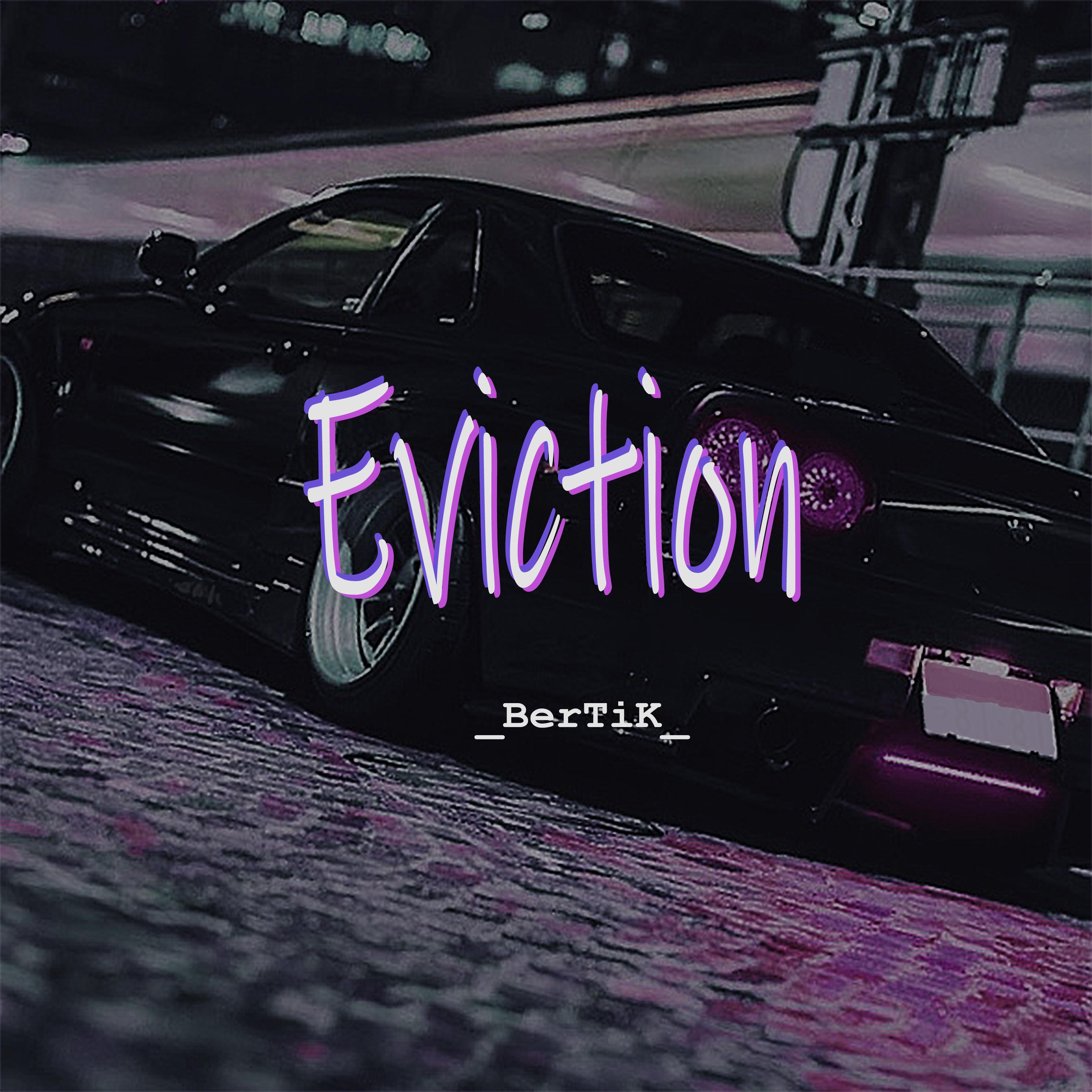 Постер альбома Eviction