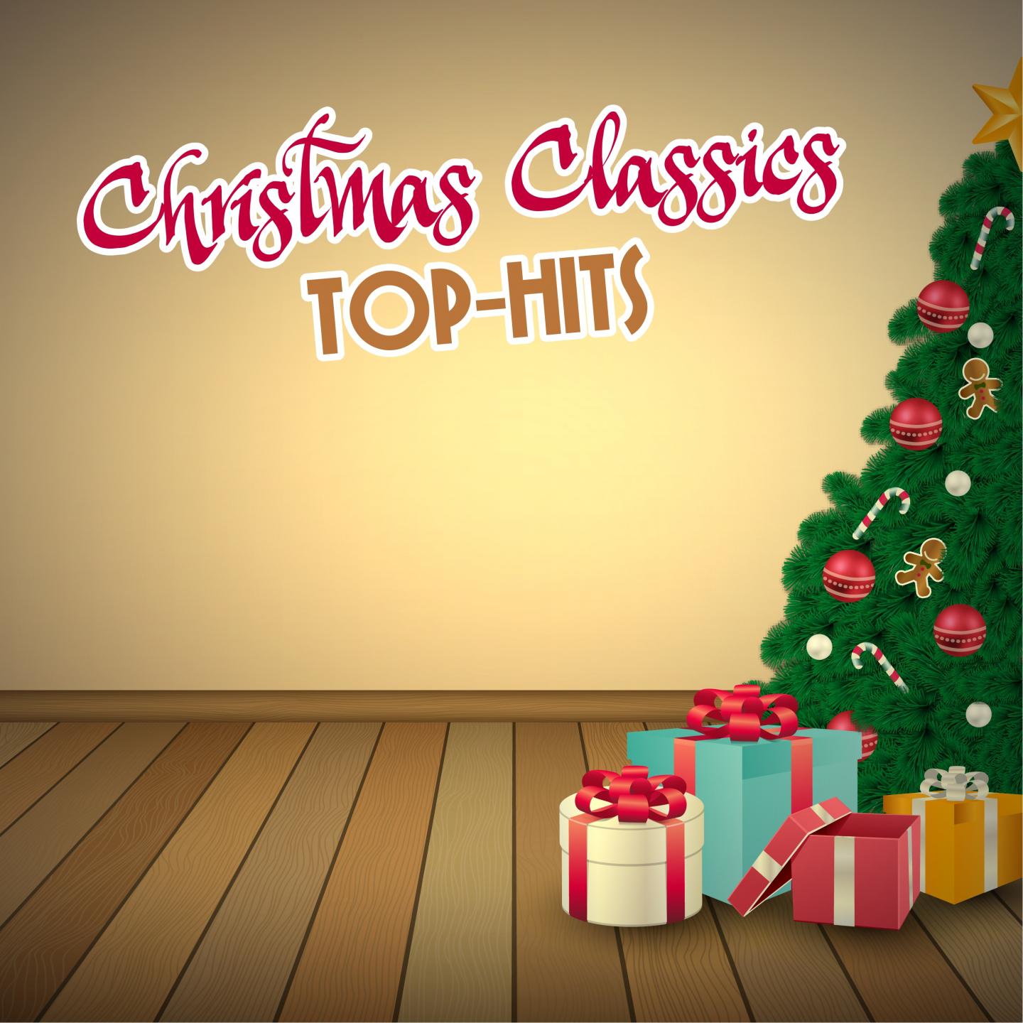 Постер альбома Christmas Classics Top Hits