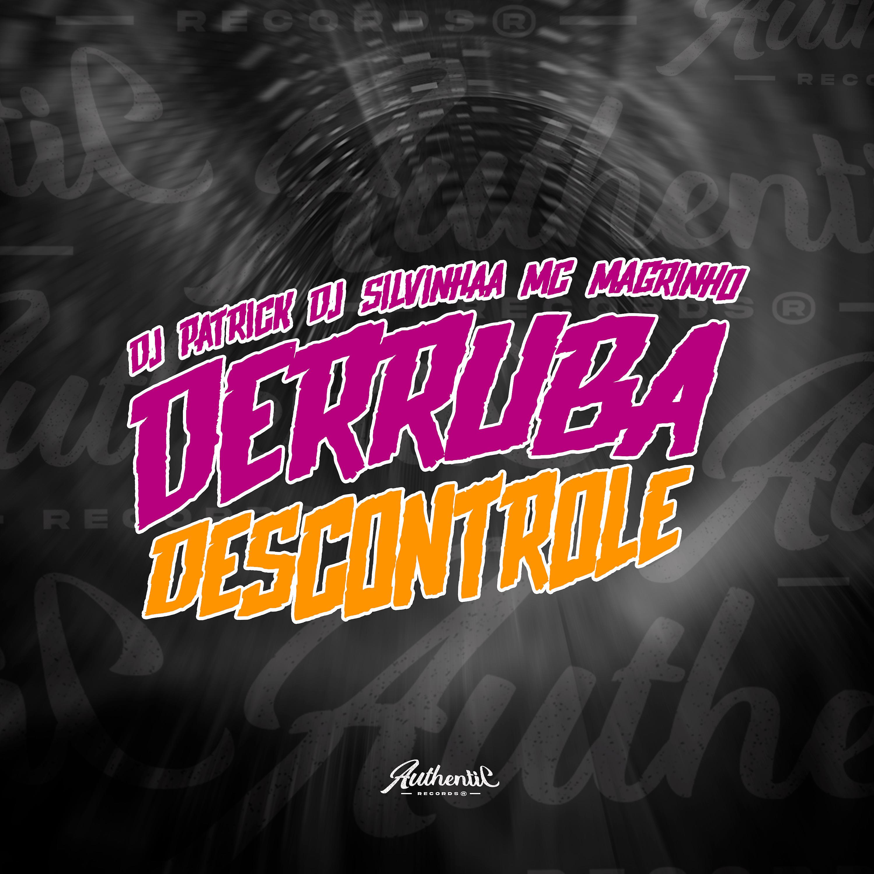 Постер альбома Derruba Descontrole