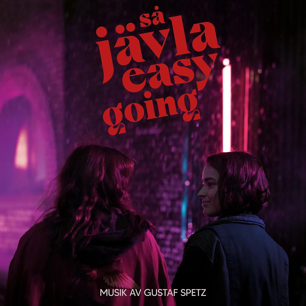 Постер альбома Så Jävla Easy Going (So Damn Easy Going)