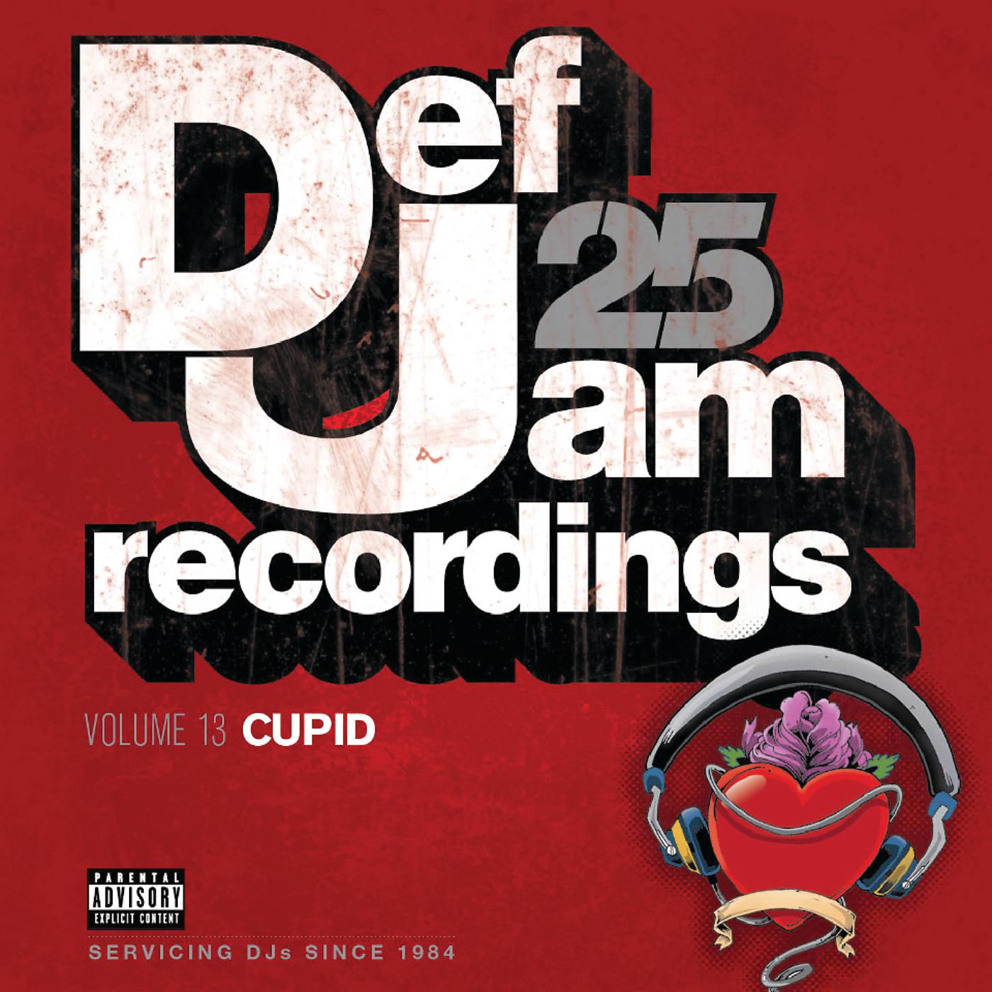 Постер альбома Def Jam 25, Volume 13 - Cupid