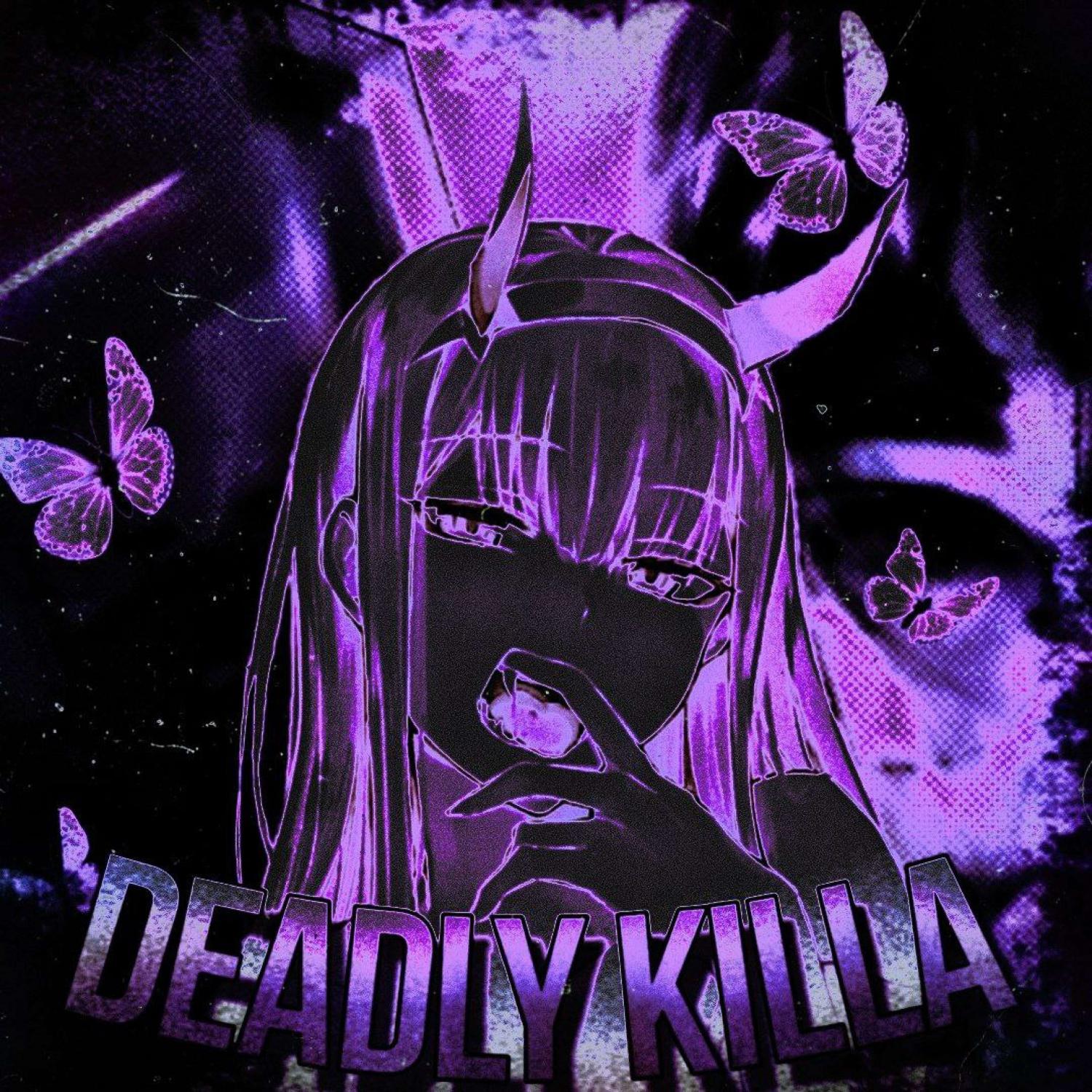 Постер альбома DEADLY KILLA