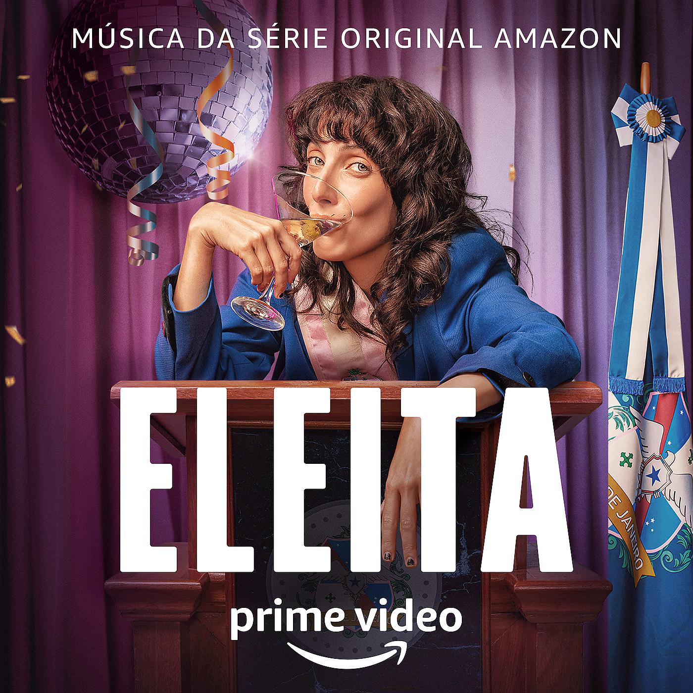 Постер альбома Eleita (Música da Série Original Amazon)