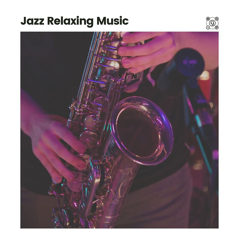 Постер альбома Jazz Relaxing Music