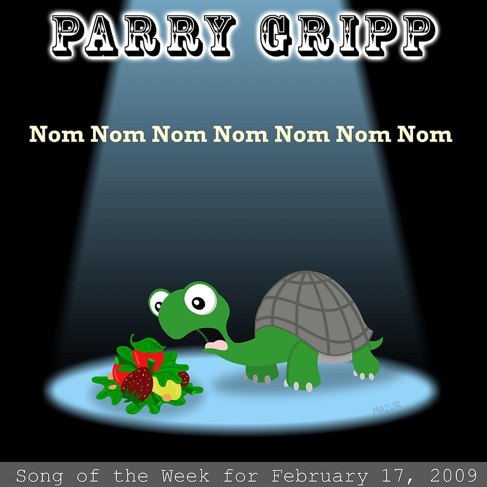 Постер альбома Nom Nom Nom Nom Nom Nom Nom: Parry Gripp Song of the Week for February 17, 2009 - Single