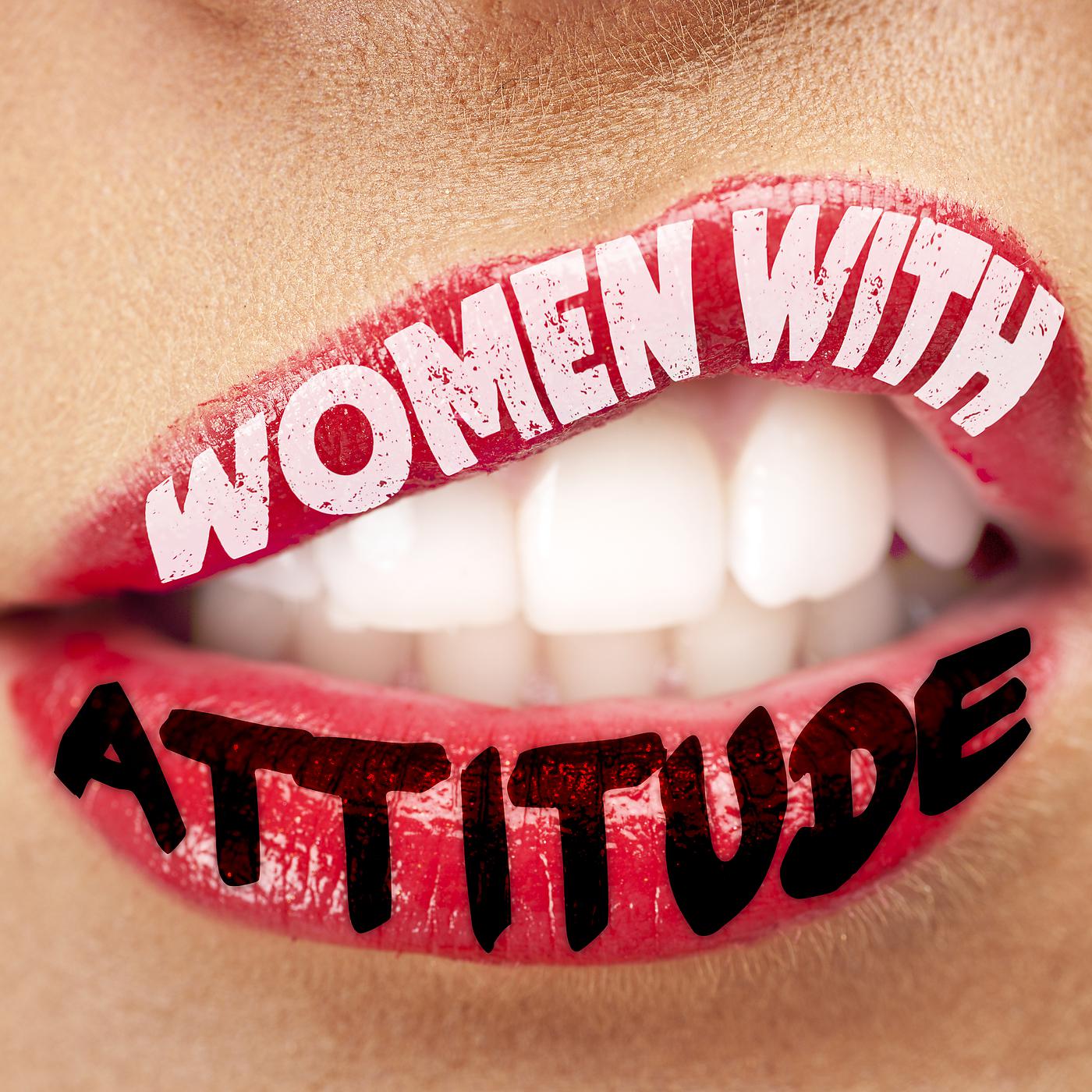 Постер альбома Women With Attitude