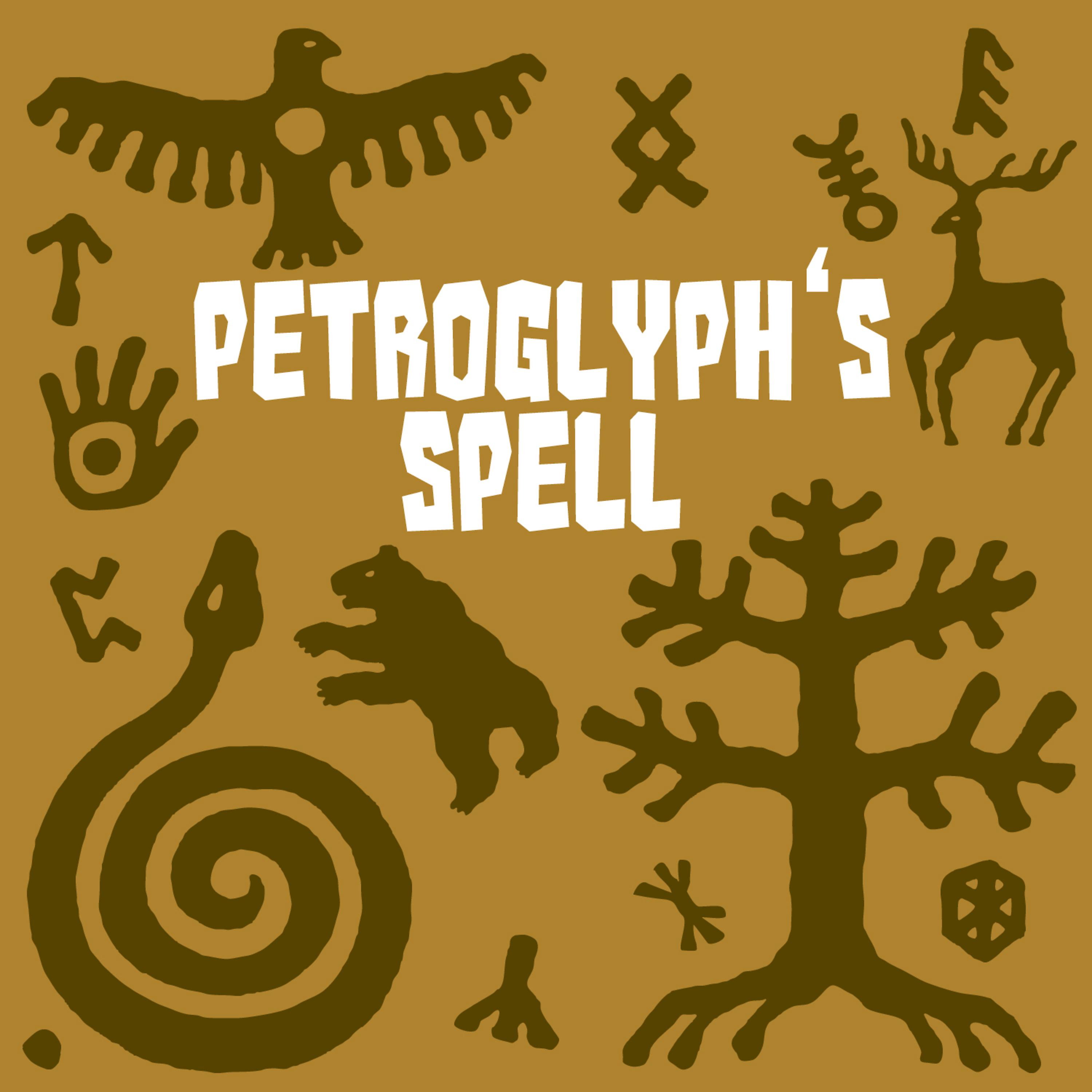 Постер альбома Petroglyph's Spell