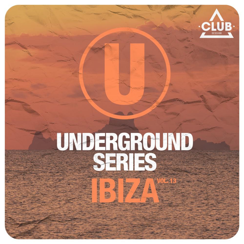 Постер альбома Underground Series Ibiza, Vol. 12