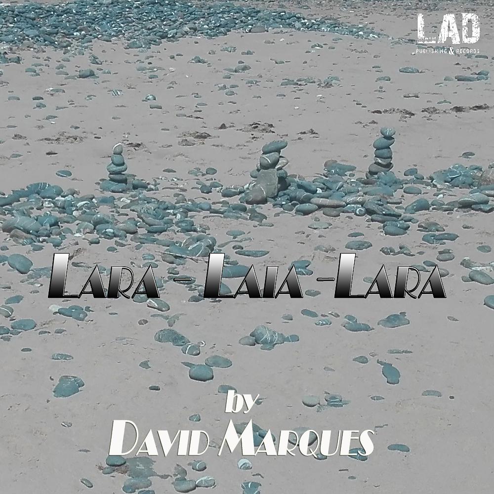 Постер альбома Lara-Laia-Lara