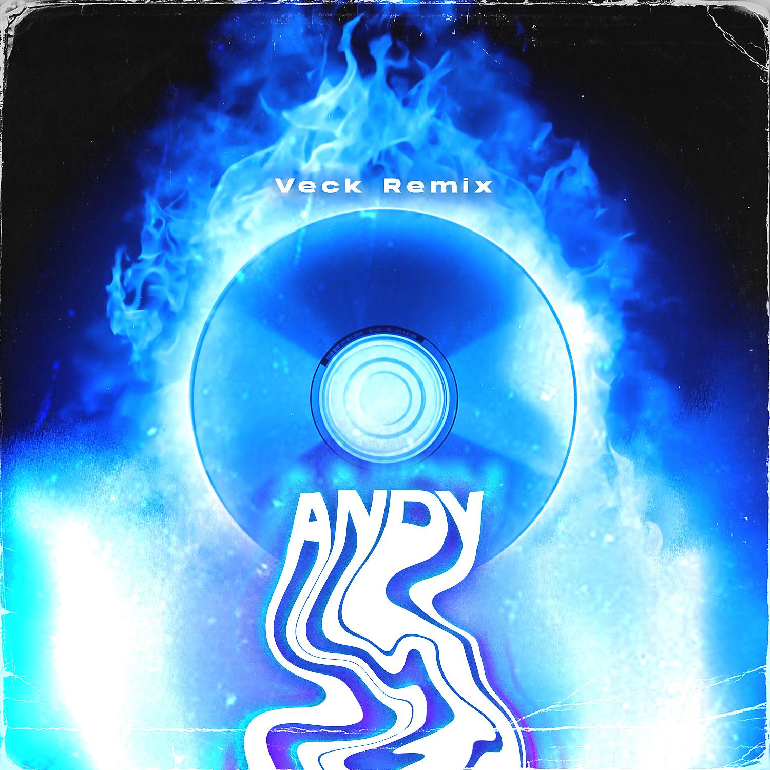Постер альбома Andy (Veck Remix)