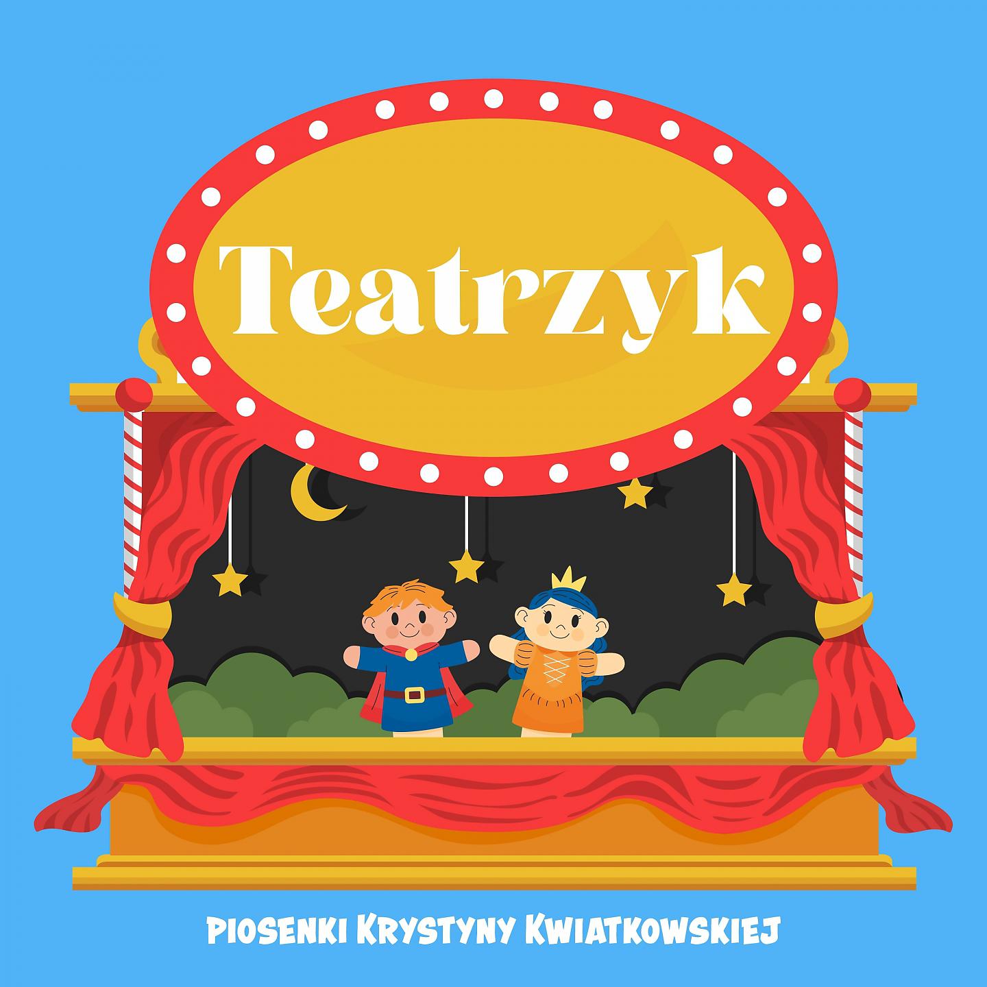 Постер альбома Teatrzyk. Piosenki Krystyny Kwiatkowskiej