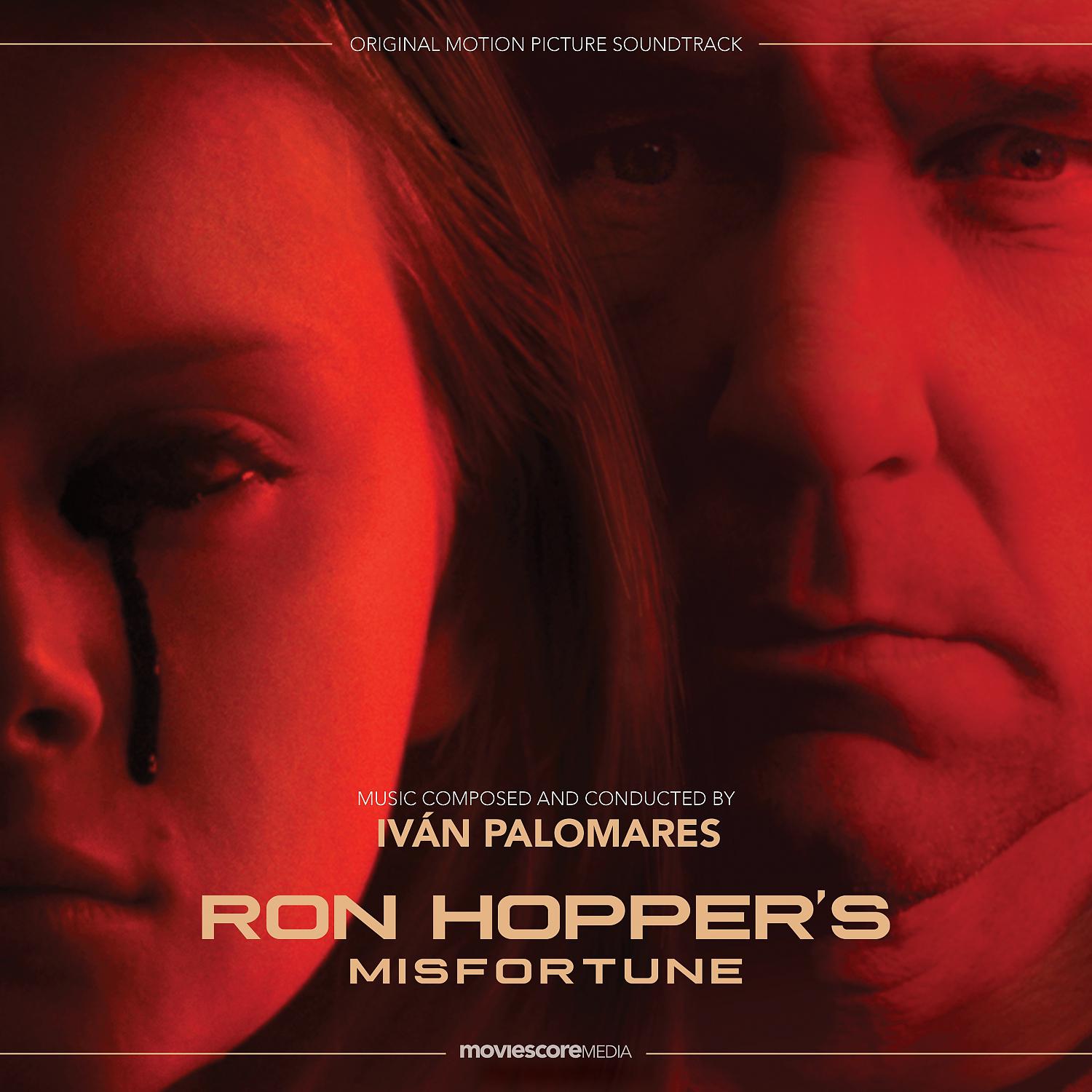 Постер альбома Ron Hopper's Misfortune (Original Motion Picture Soundtrack)