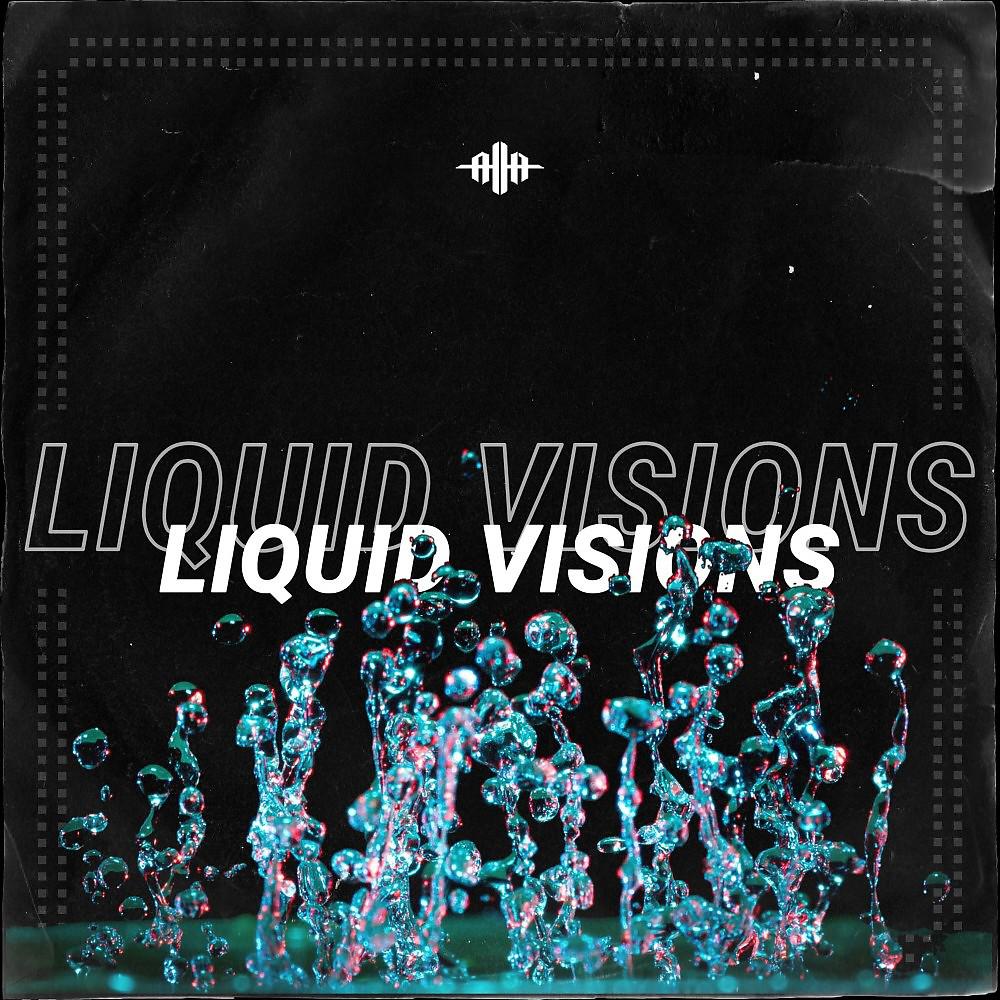 Постер альбома Liquid Vision