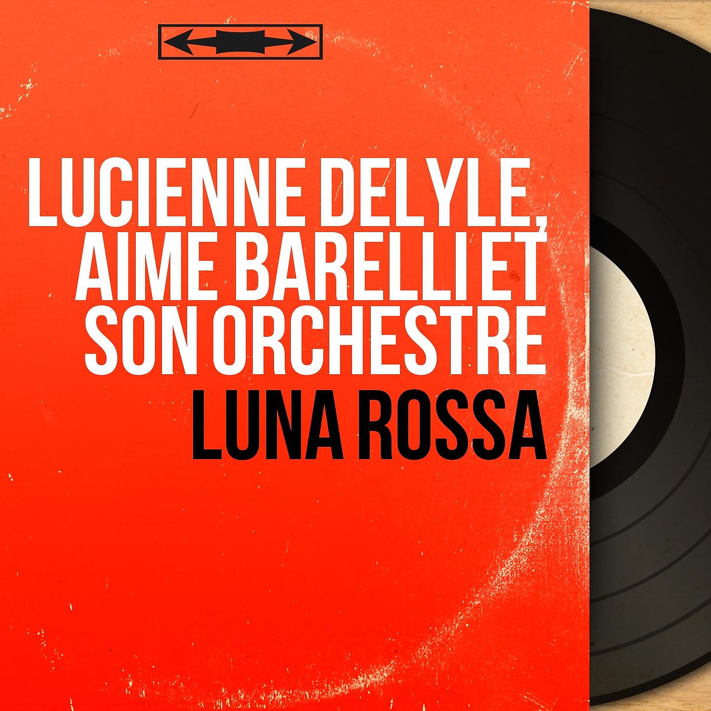 Постер альбома Luna rossa
