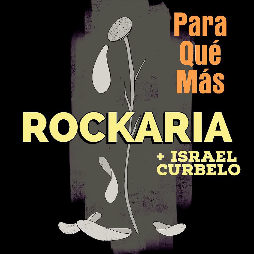 Постер альбома Para Qué Más