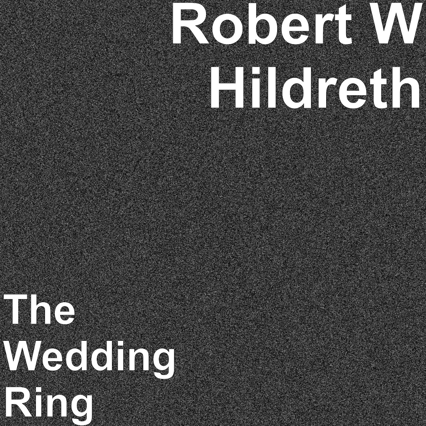 Постер альбома The Wedding Ring
