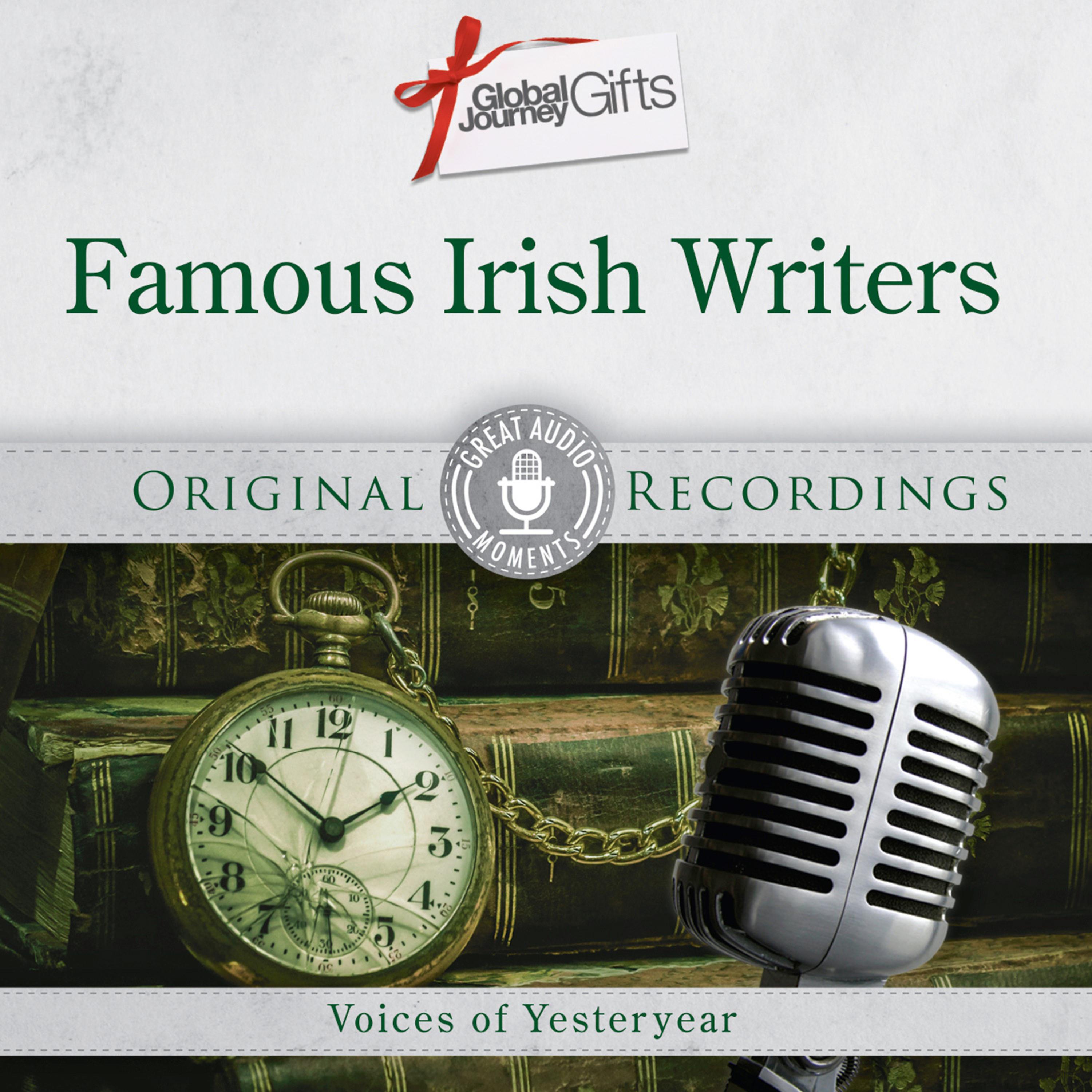 Постер альбома Great Audio Moments, Vol.39: Famous Irish Writers
