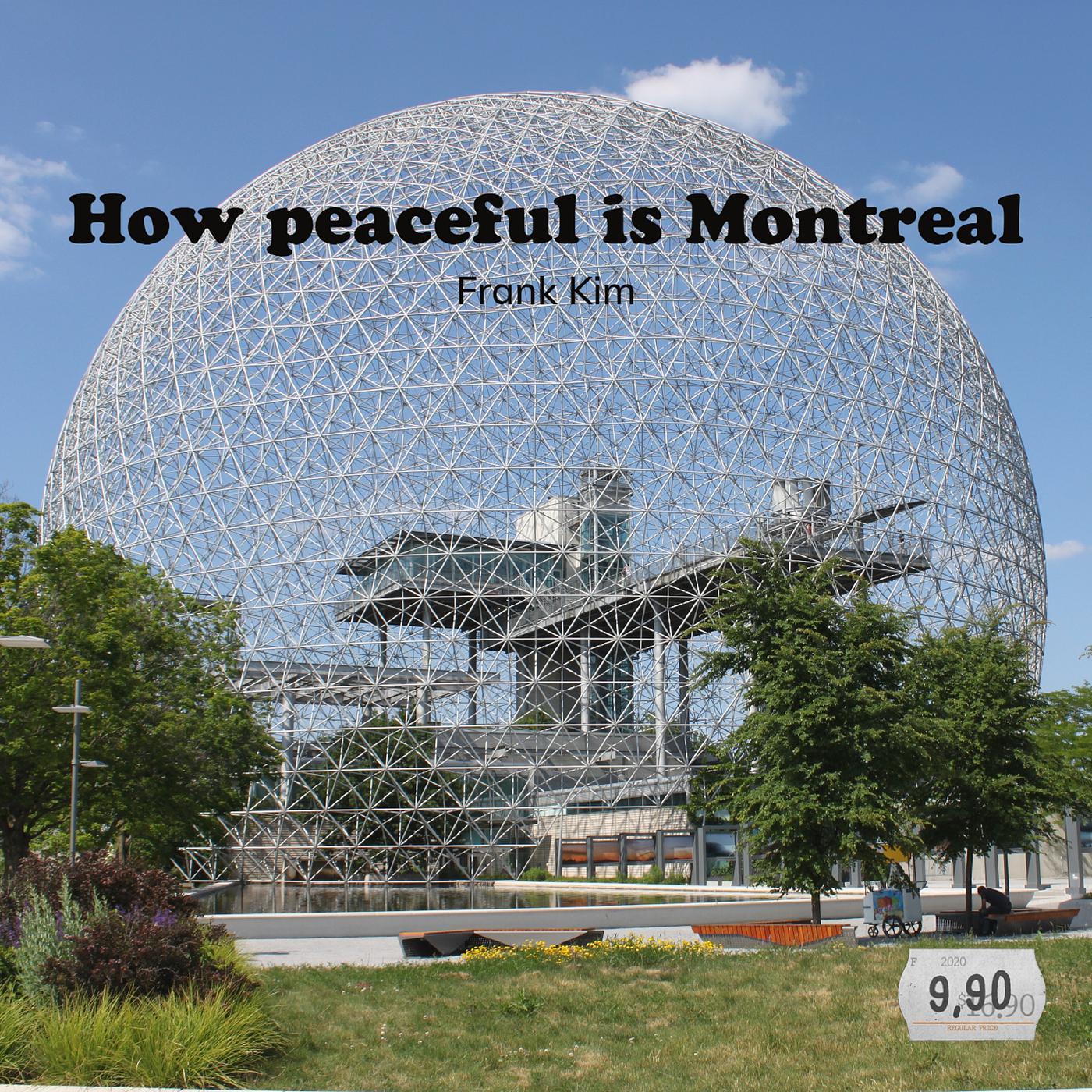 Постер альбома How Peaceful Is Montreal