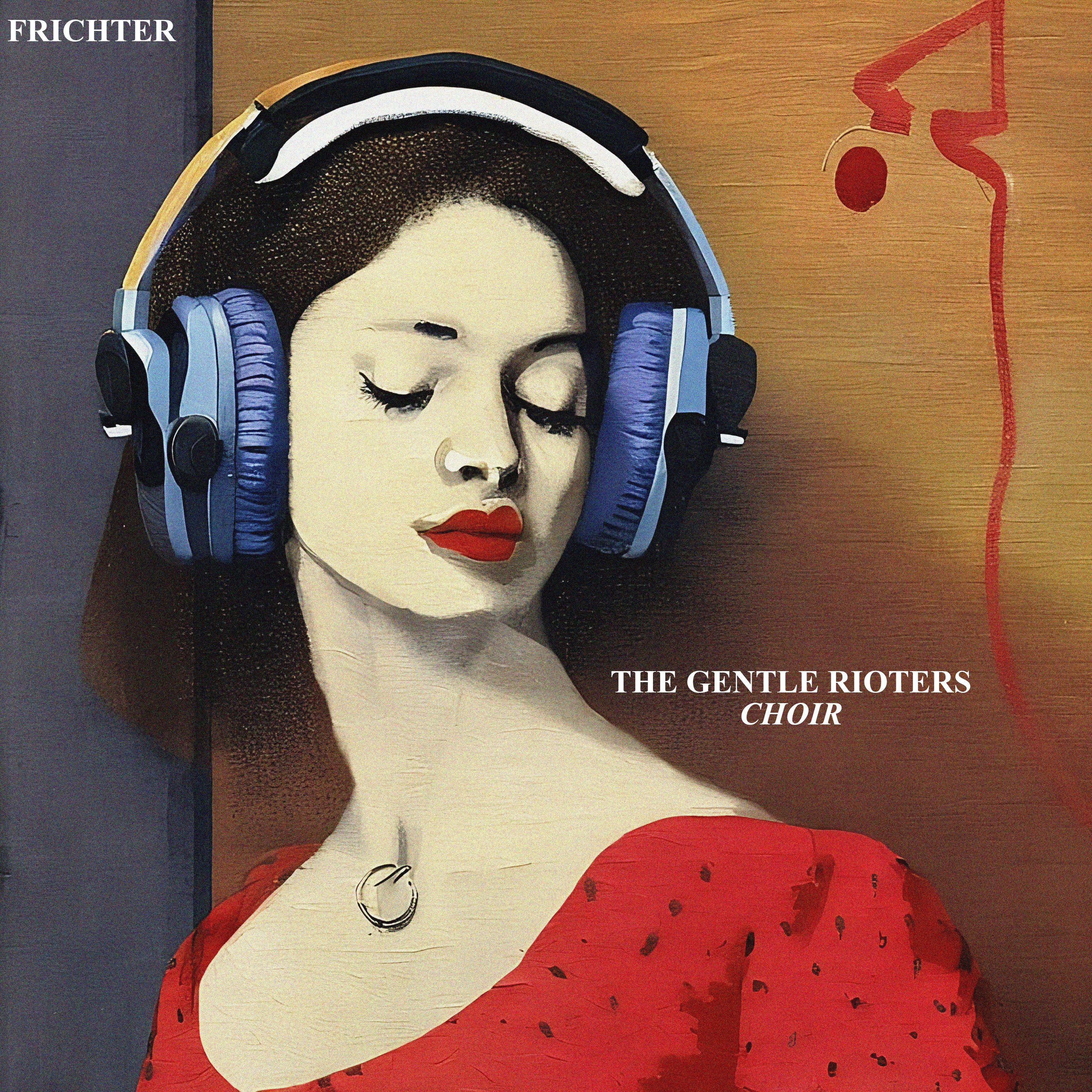 Постер альбома The Gentle Rioters Choir