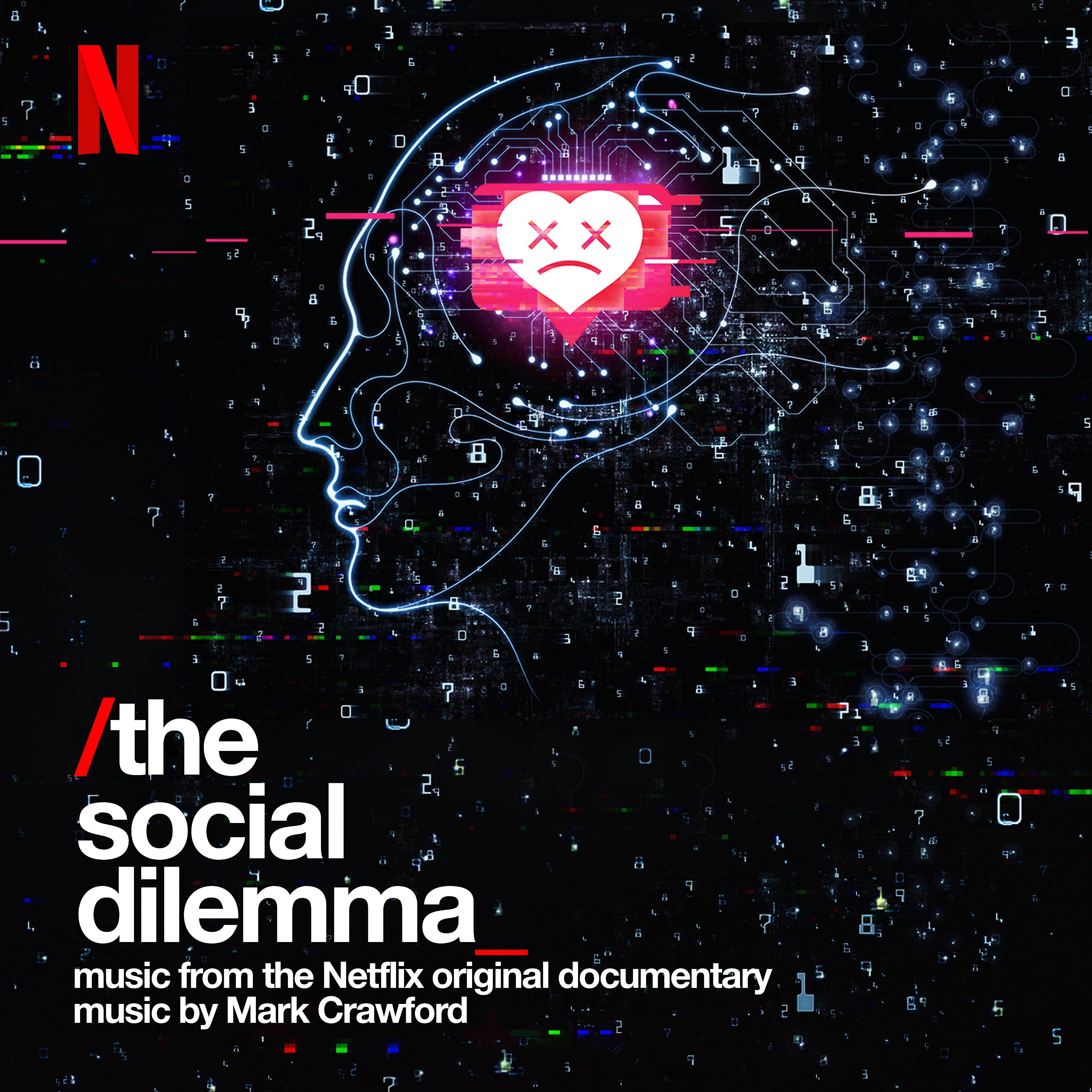 Постер альбома The Social Dilemma (Music from the Netflix Original Documentary)
